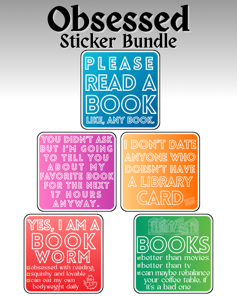 Obsessed Sticker Bundle - We Love To Read COLLECTION