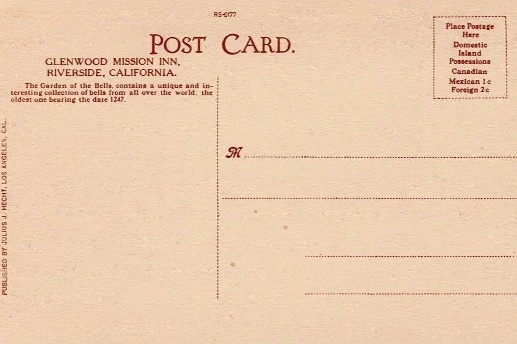 GARDEN OF THE BELLS MISSION INN - RIVERSIDE, CA EARLY 1900s