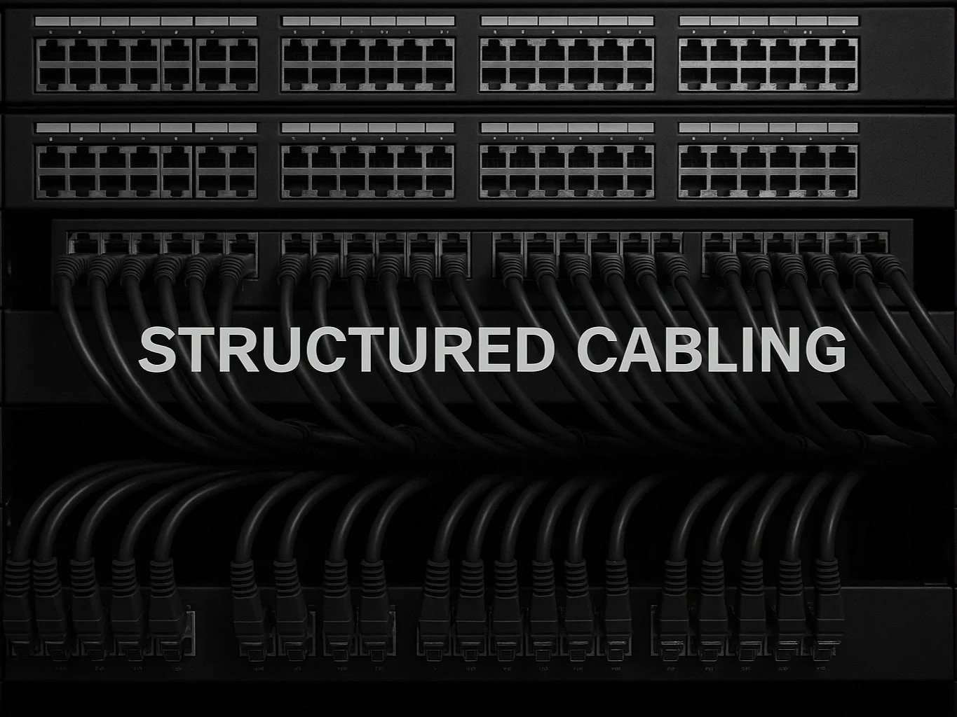 Close-up of a network server rack with multiple black Ethernet cables connected, with the words 'Structured Cabling' overlaid.