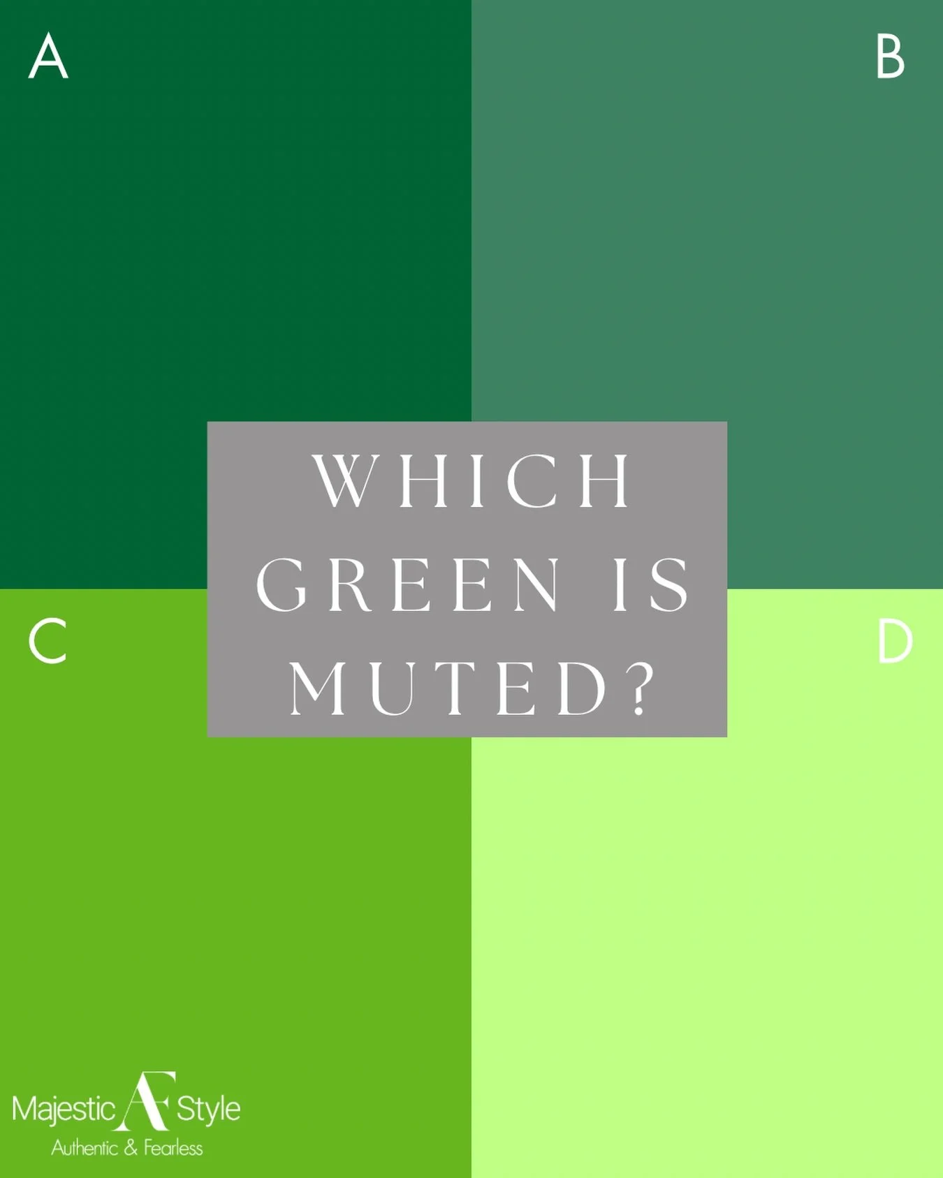 Which green feels muted to you?

They&rsquo;re all green.
They&rsquo;re all different.
But only one has that softened, quiet quality we call &ldquo;muted.&rdquo;

If you&rsquo;re unsure, you can pop back to my Bright vs Muted post from December 20th 