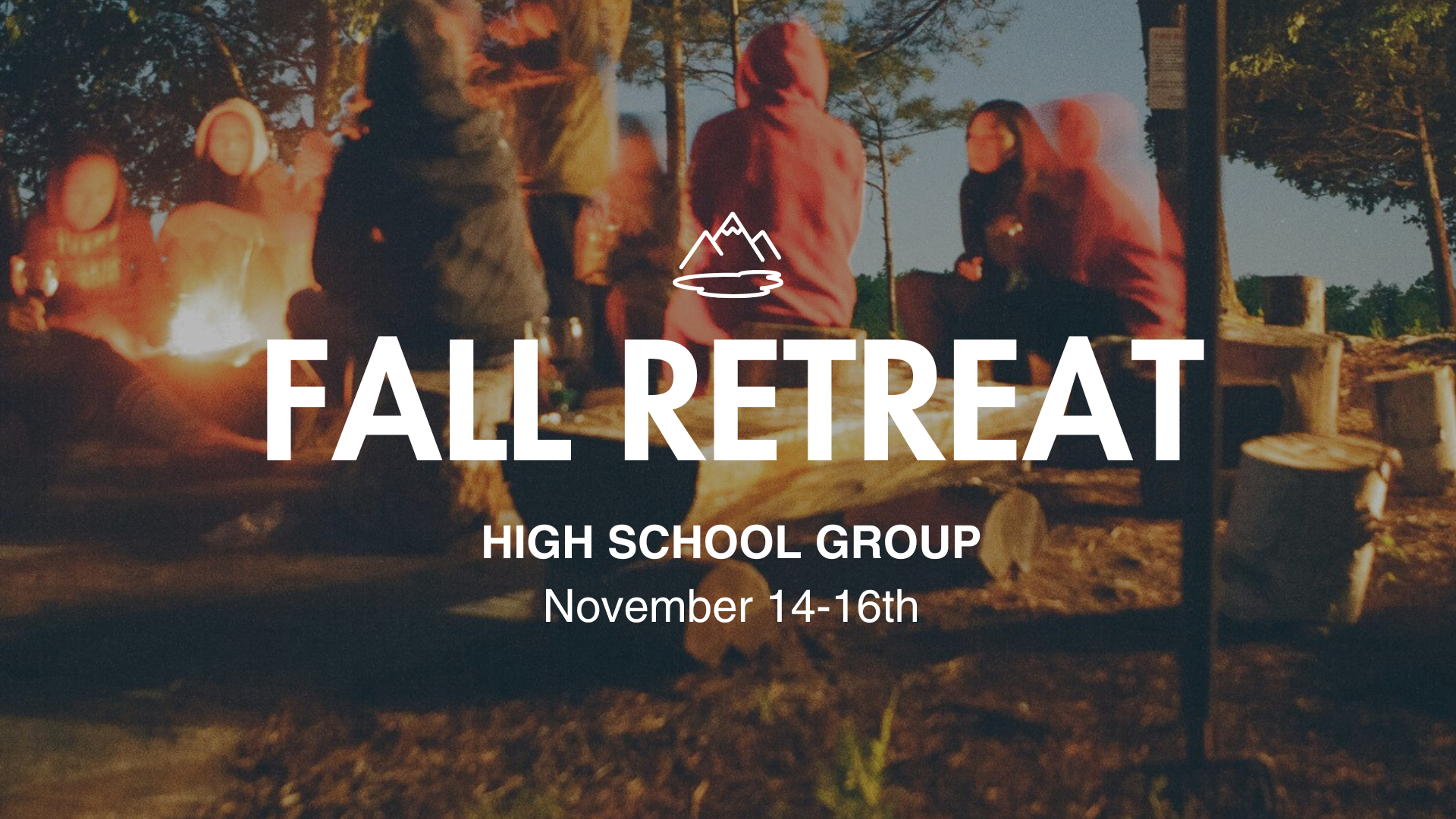 High School Fall Retreat