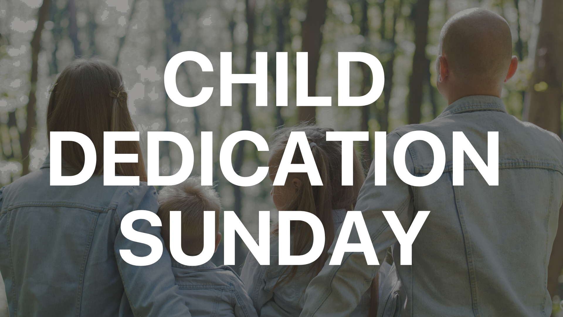Child Dedications
