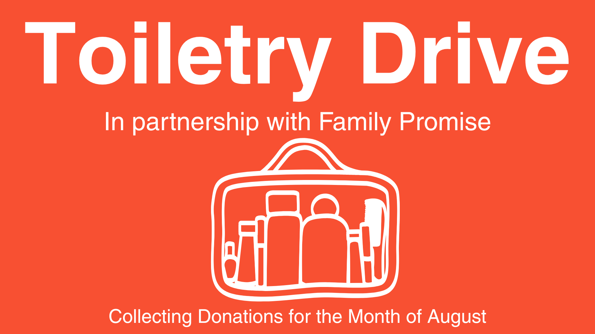 Toiletry Drive