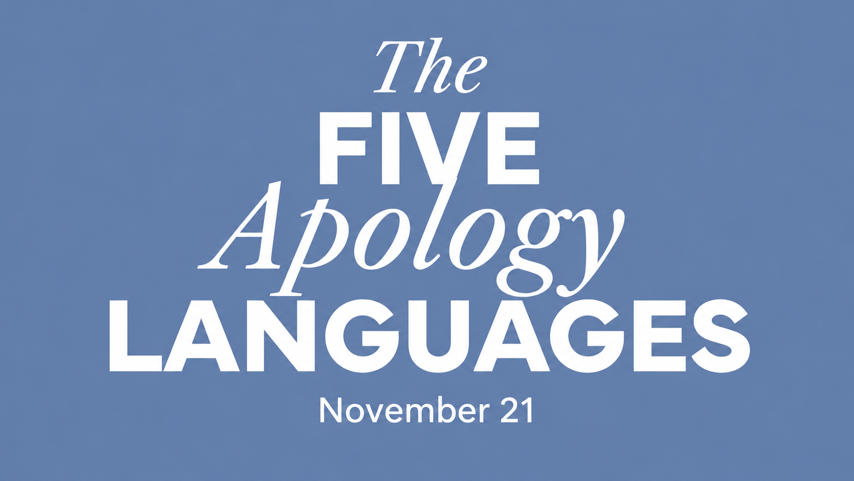 The 5 Apology Languages