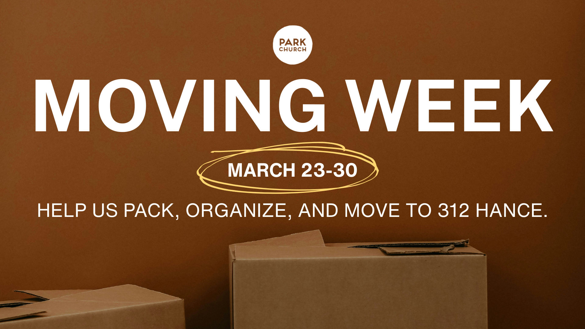 Moving Week — PARK CHURCH
