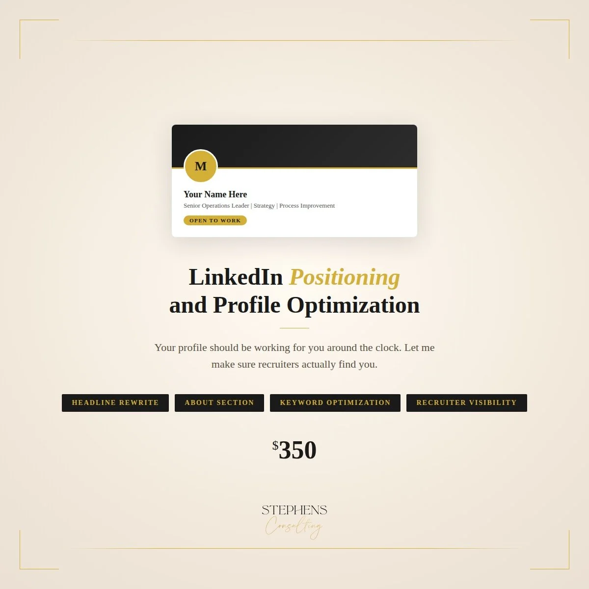 LinkedIn Positioning & Profile Optimization