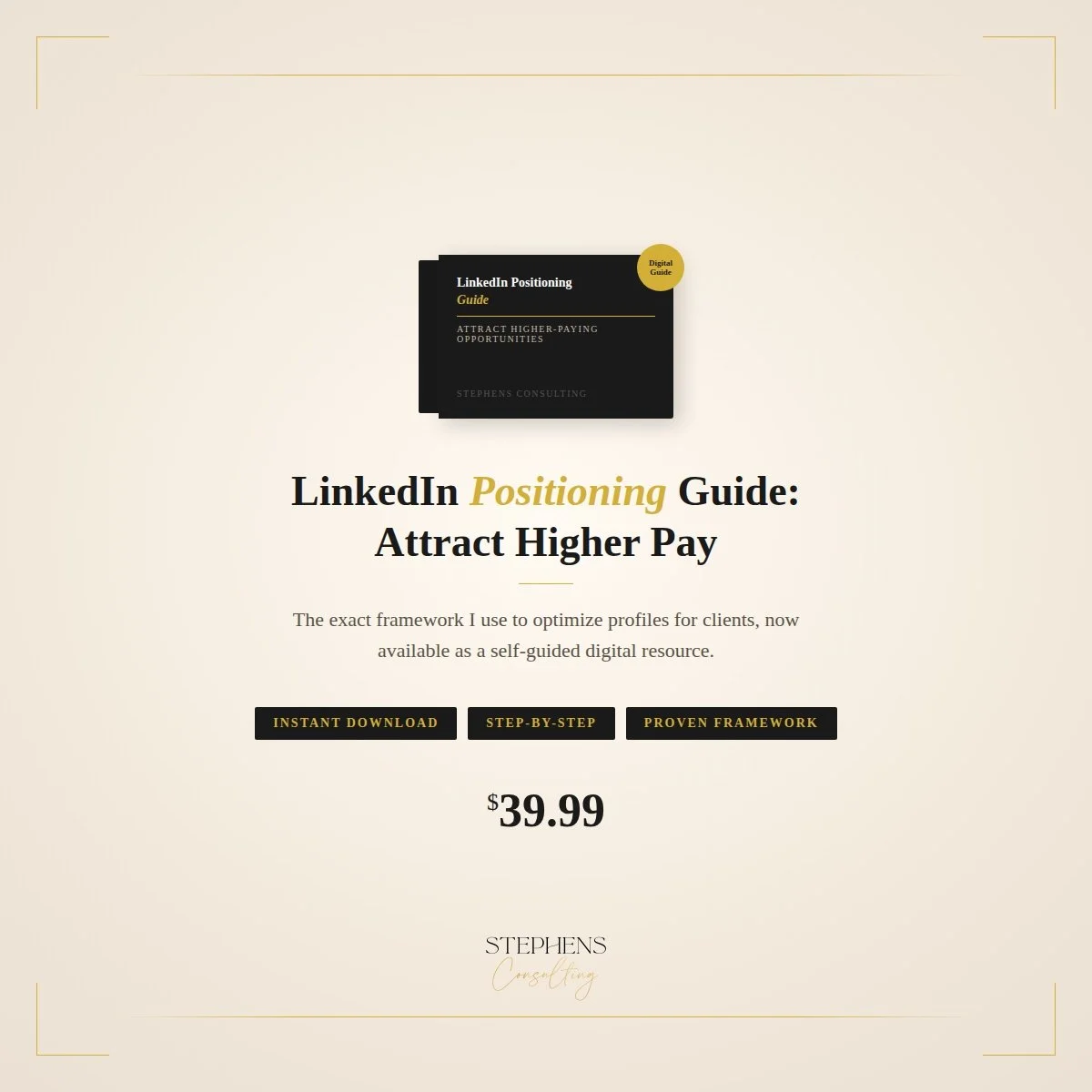 LinkedIn Positioning Guide: How to Attract Higher-Paying Opportunities