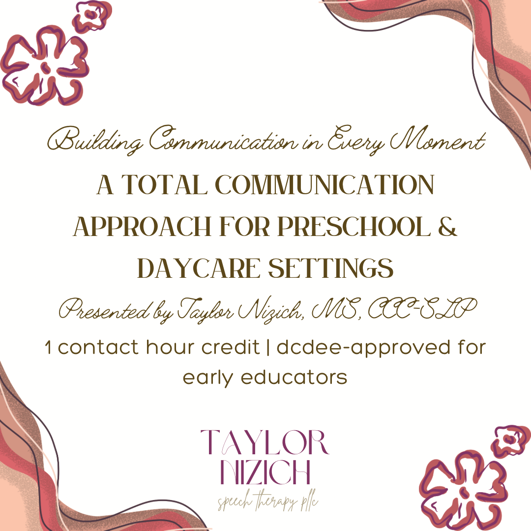 Flyer for a presentation on building communication in preschool and daycare settings, presented by Taylor Nizich, MS, CCC-SLP, with decorative floral and wavy border design.
