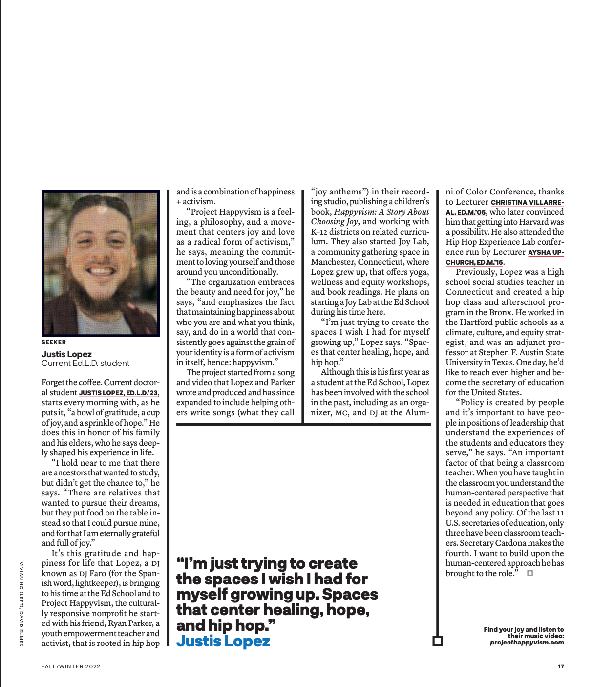 A newspaper article features a smiling portrait of Justis Lopez, a current Ed.L.D. student, along with text about his background, work with Project Happyism, and personal reflections on activism and creating healing spaces.