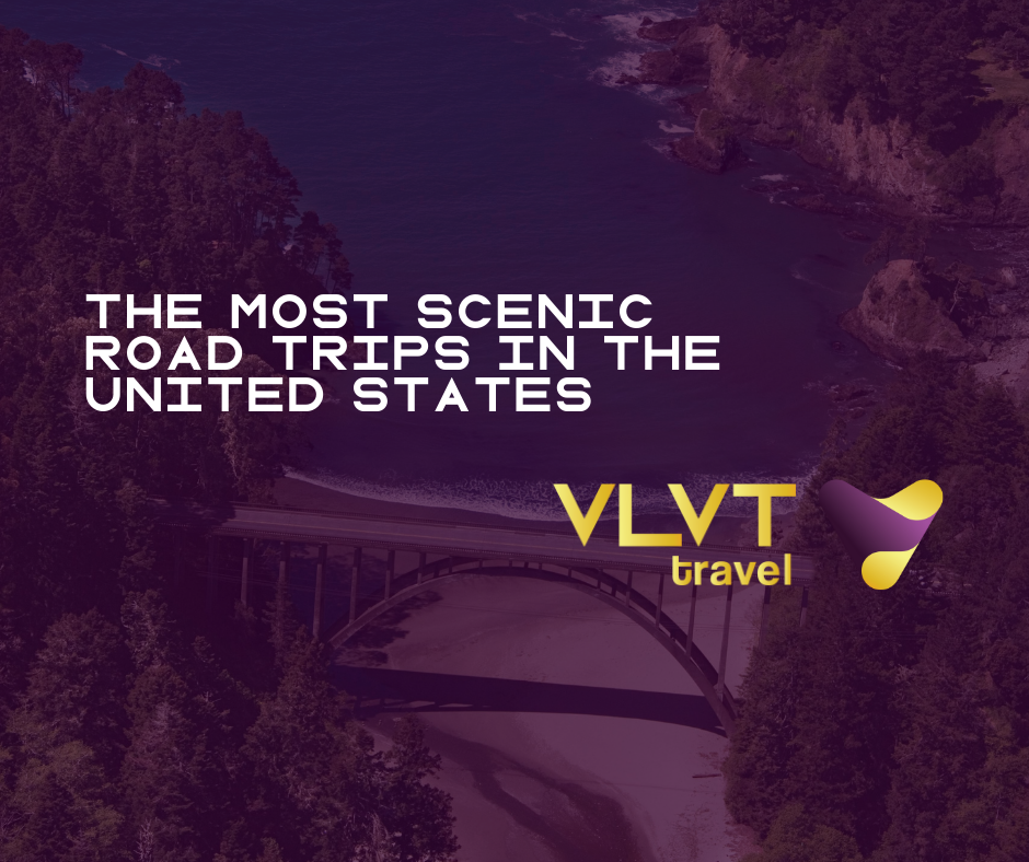 Most Scenic Road Trips in the United States