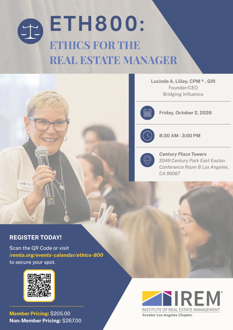 Ethics 800: Ethics for the Real Estate Manager 