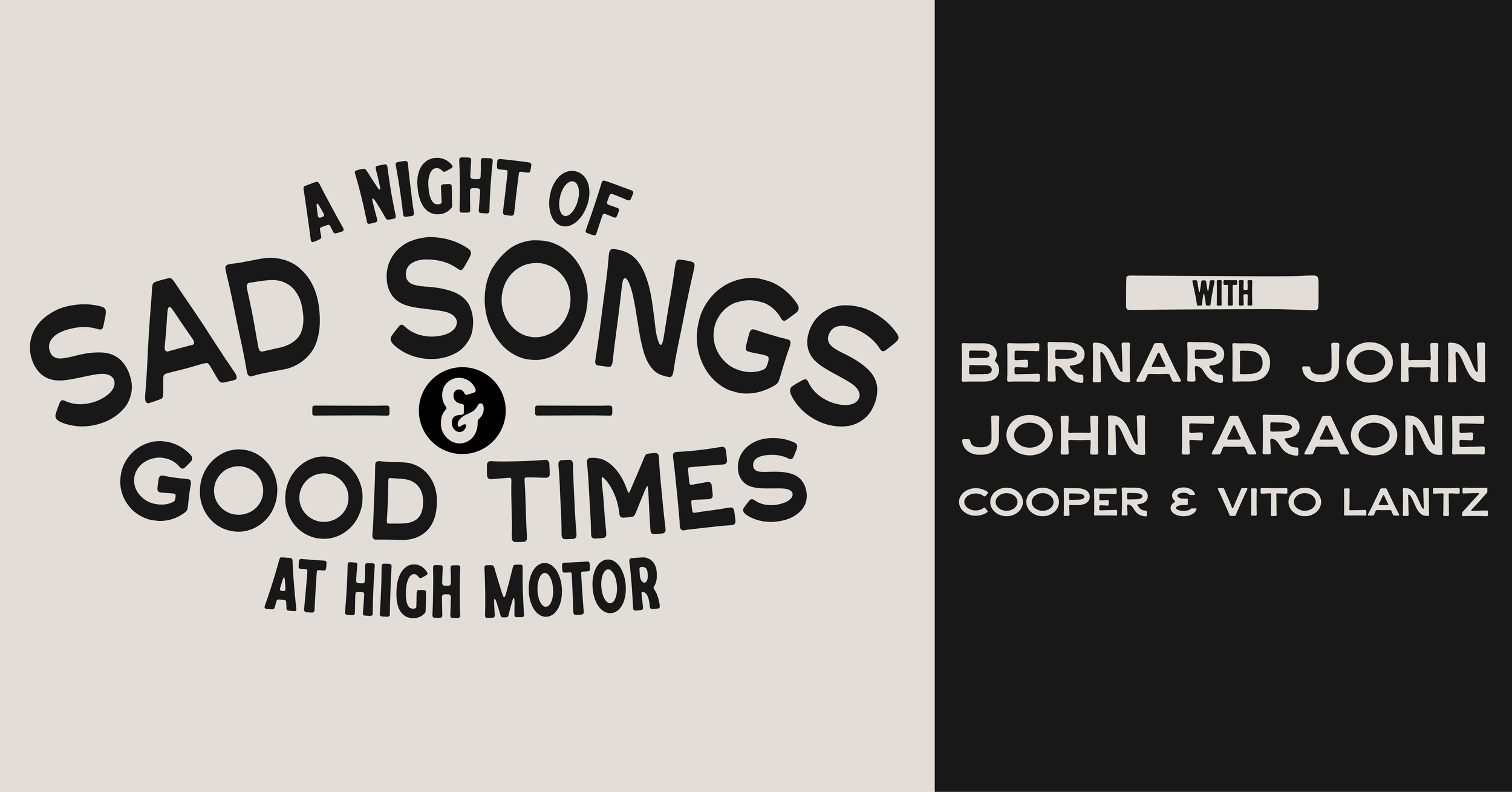 Sad Songs & Good Times with Bernard John & John Faraone