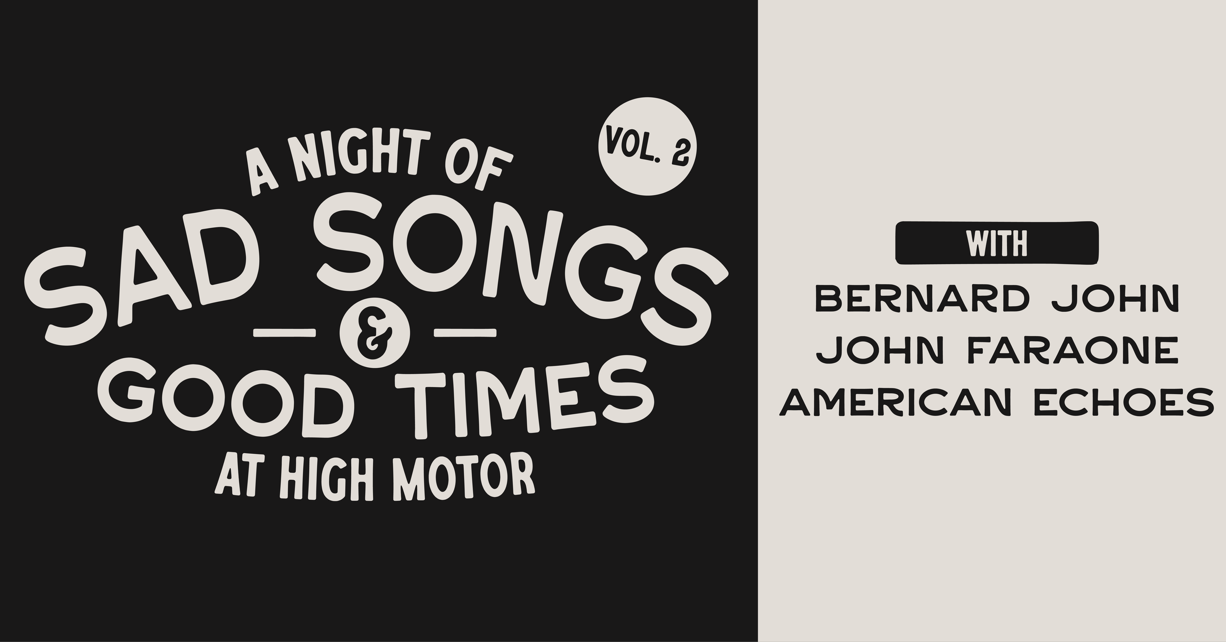 Sad Songs & Good Times with Bernard John & John Faraone (Copy)