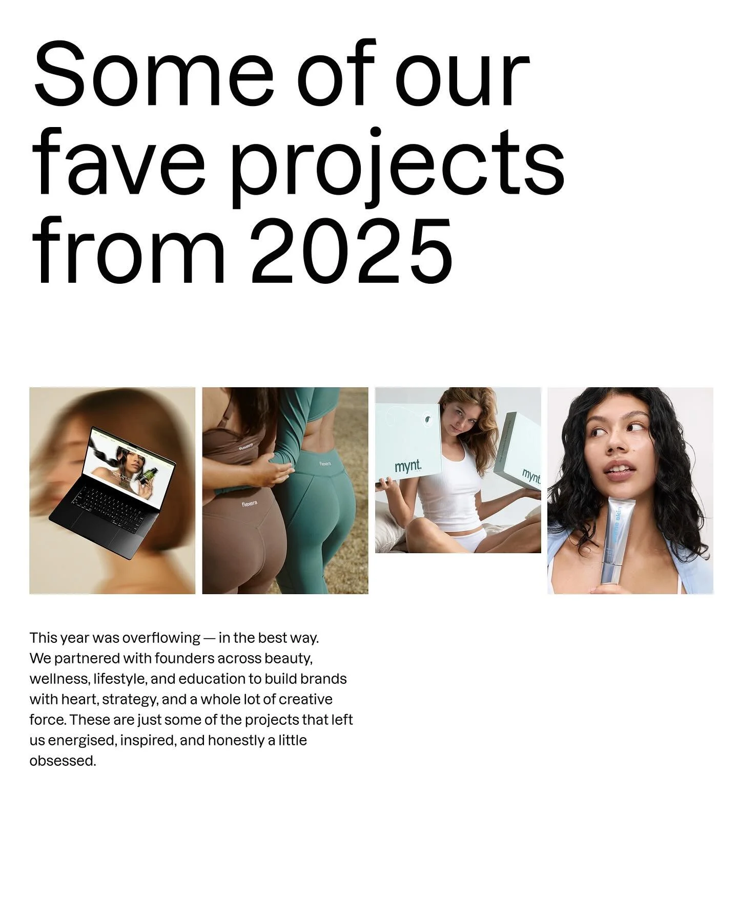 2025&hellip; what a year.

A year overflowing with big ideas, dream clients, late-night inspo, creative breakthroughs and brands that pushed us to design bigger, think sharper, and pour our hearts into every detail.

From complete brand worlds to pac