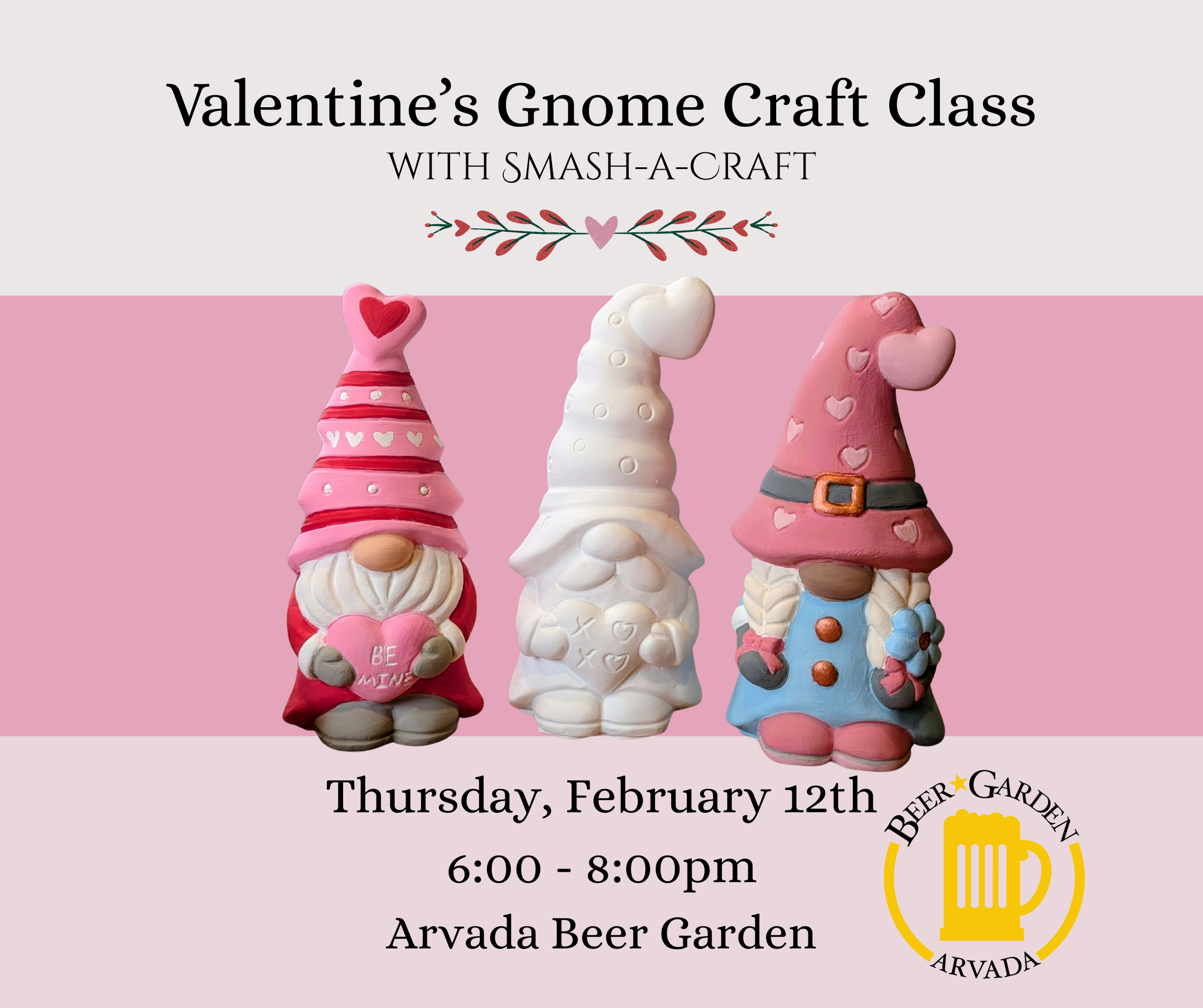 Valentine's Gnome Craft Class at Arvada Beer Garden