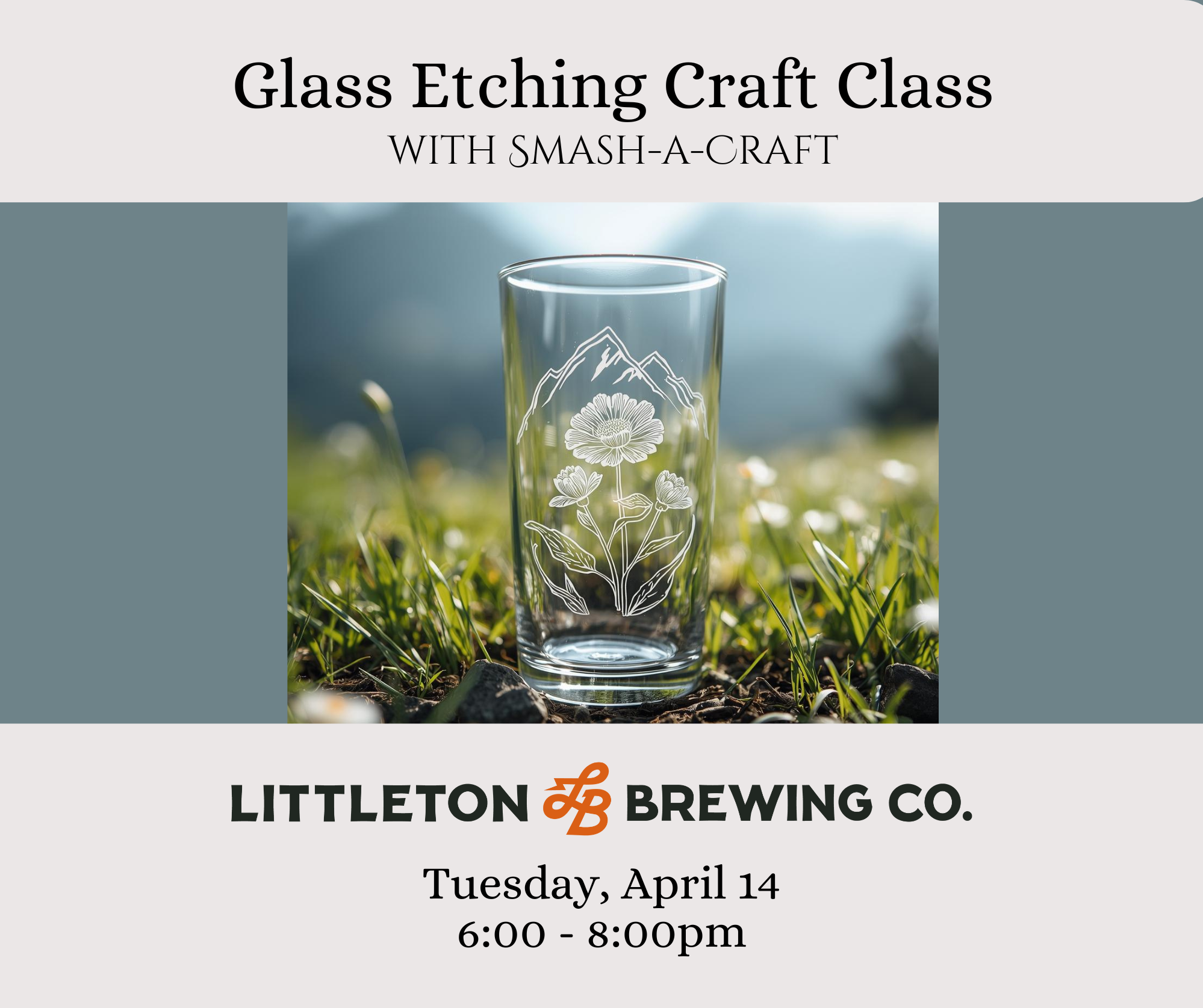 Glass Etching Craft Class at Littleton Brewing Company