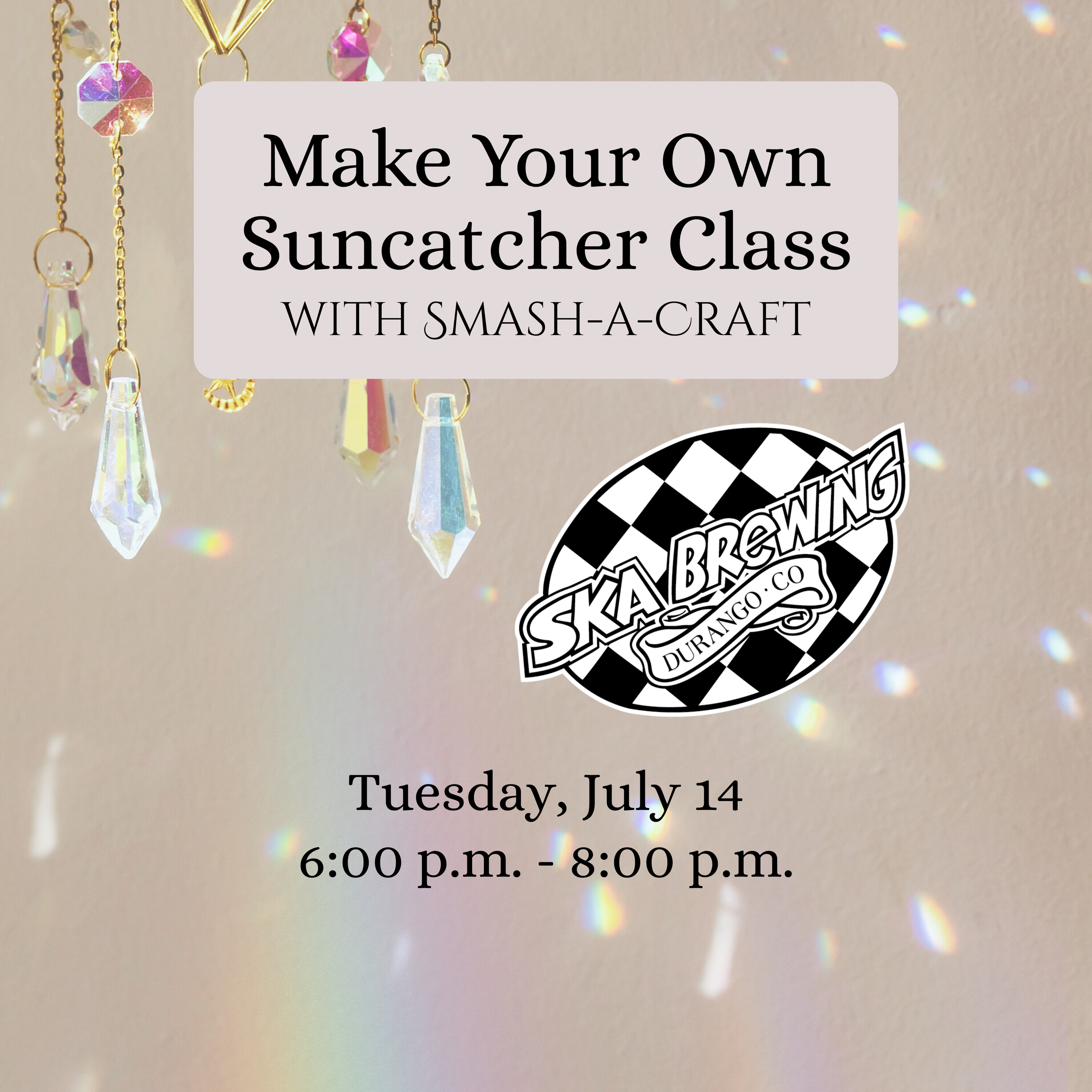 Make Your Own Suncatcher Class at Ska Brewing
