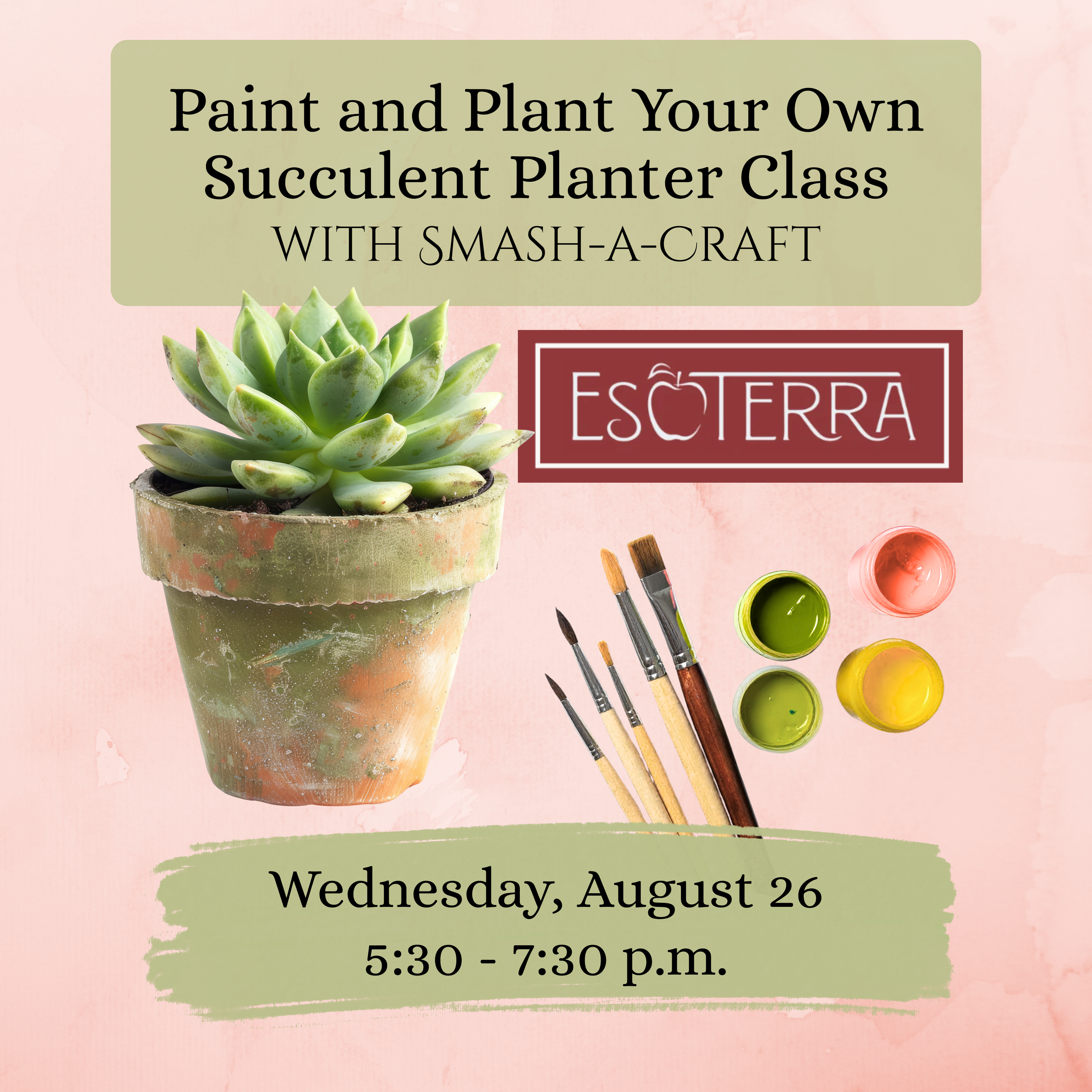 Square Website Image_Paint and Plant Your Own Succulent Planter Class_EsoTerra_2026 (Square Pillow) (1).png