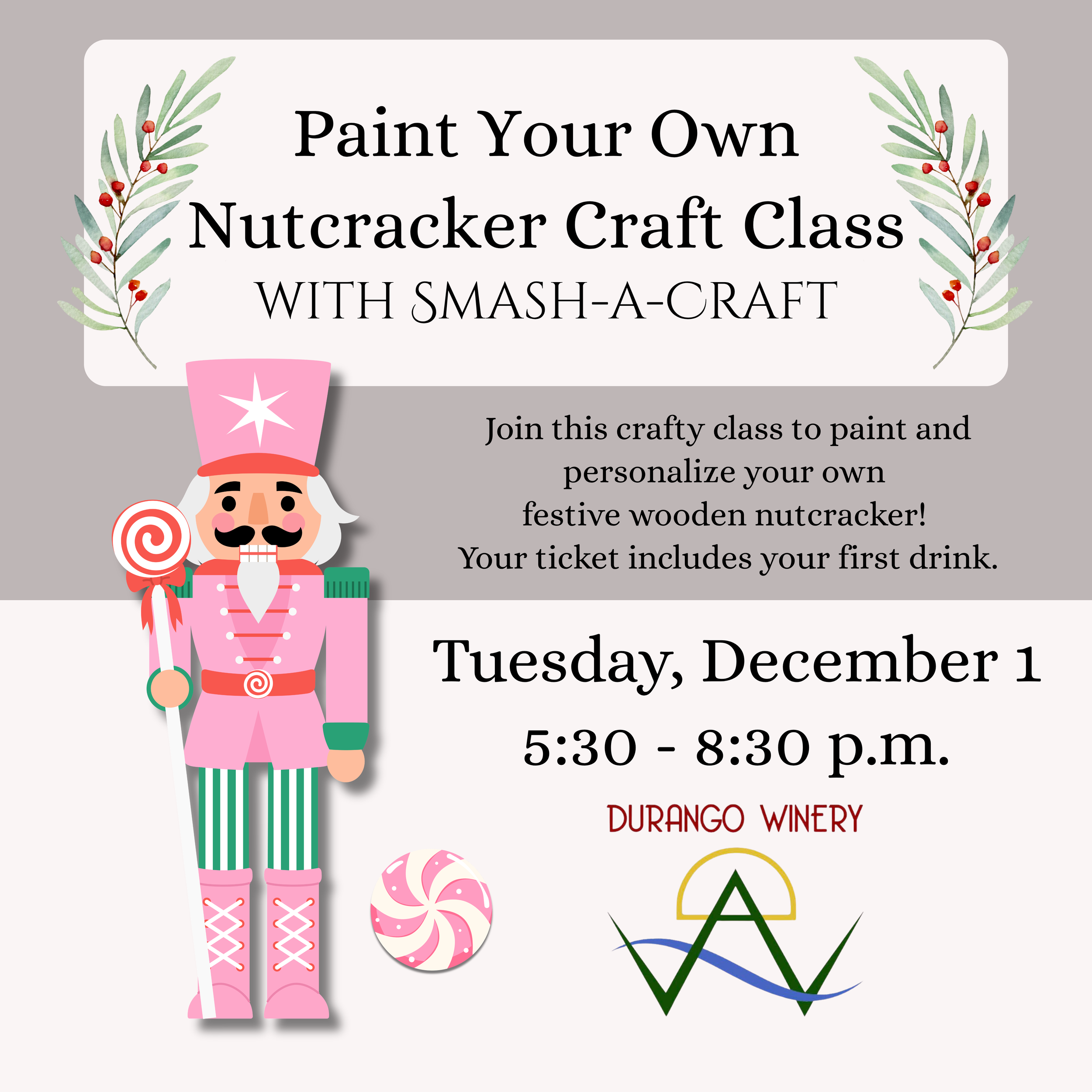 Paint Your Own Nutcracker Class_Durango Winery 2026 (Square Pillow).png