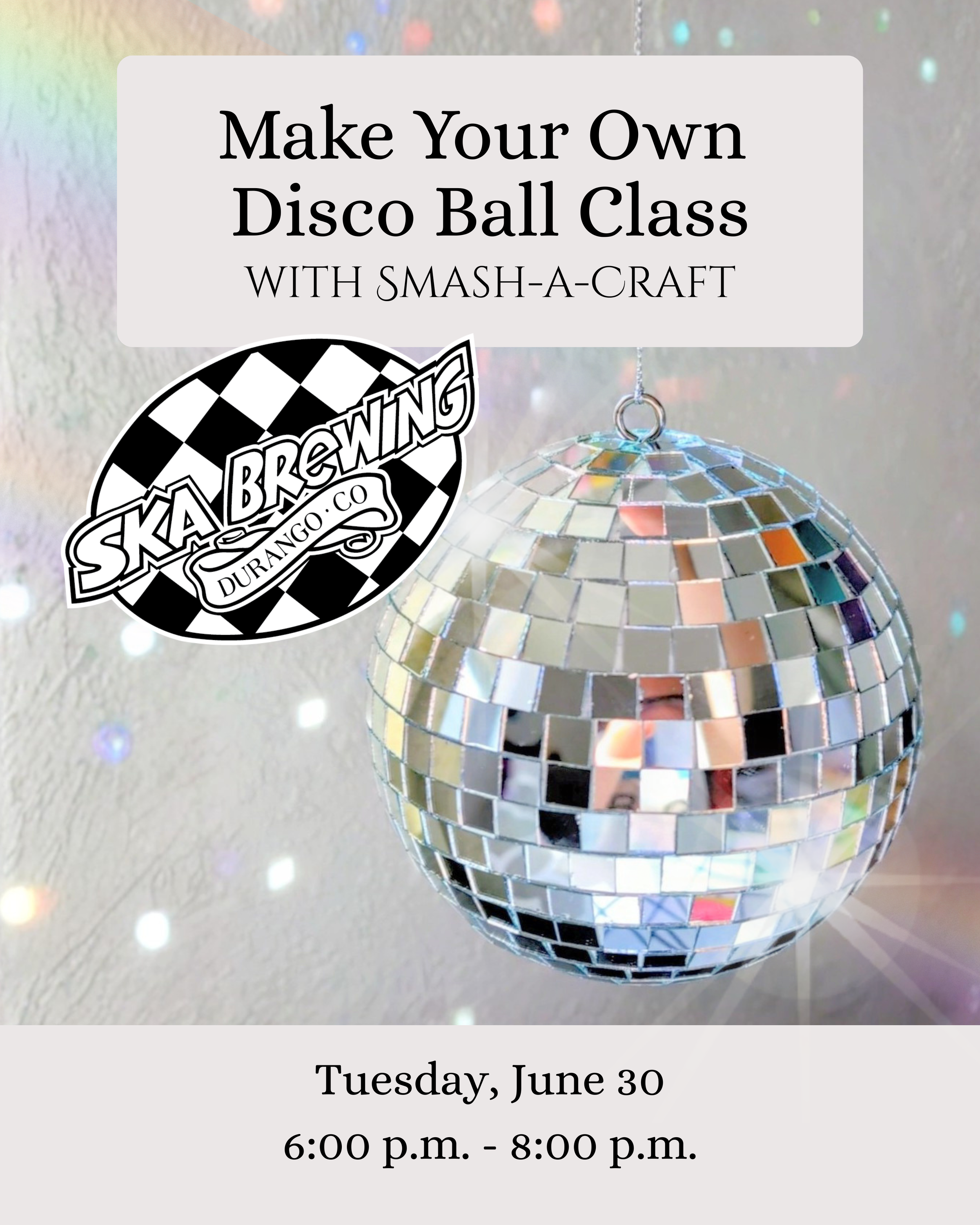 Website Image_Disco Ball Class_Ska Brewing.png