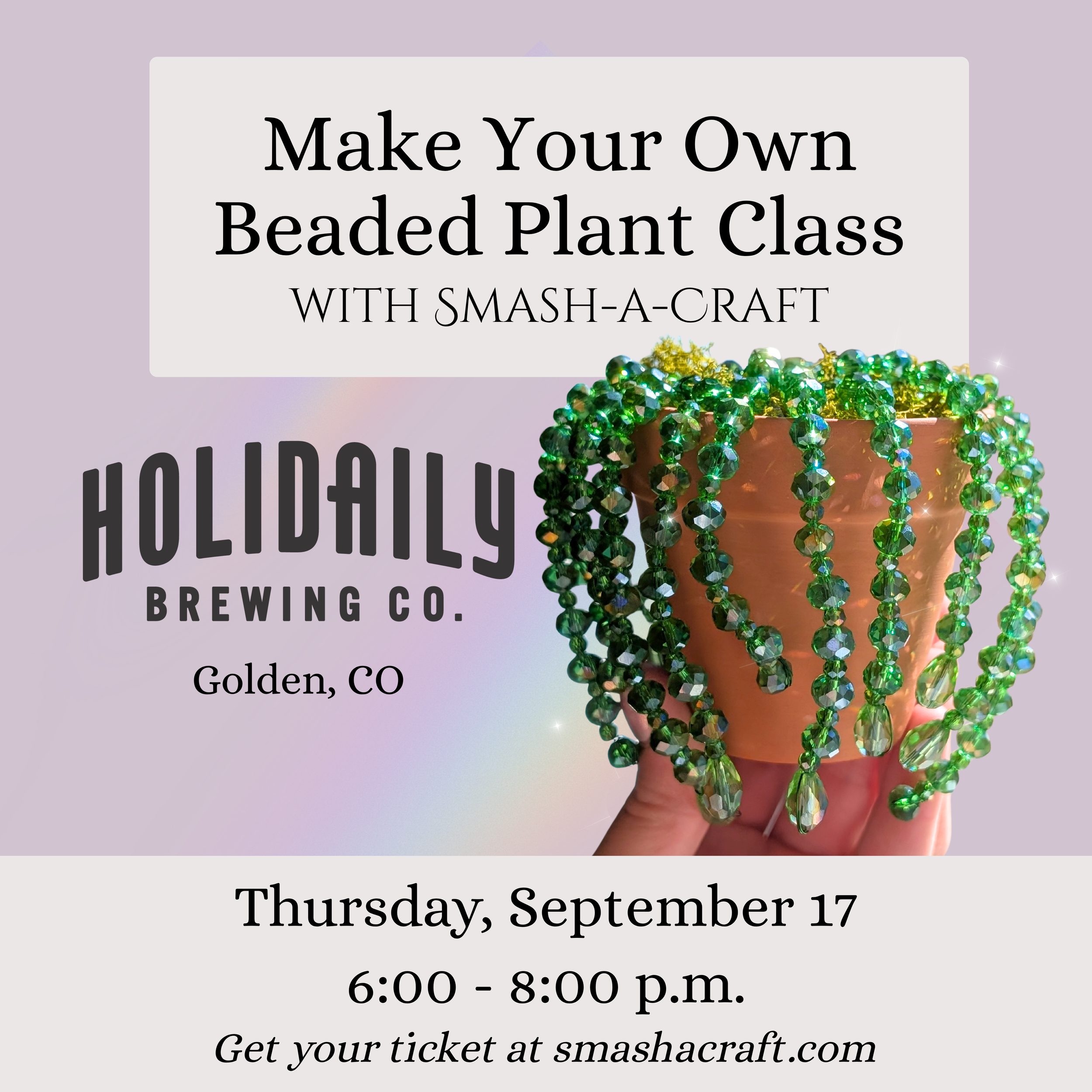 Make Your Own Beaded Plant Class at Holidaily Brewing Company