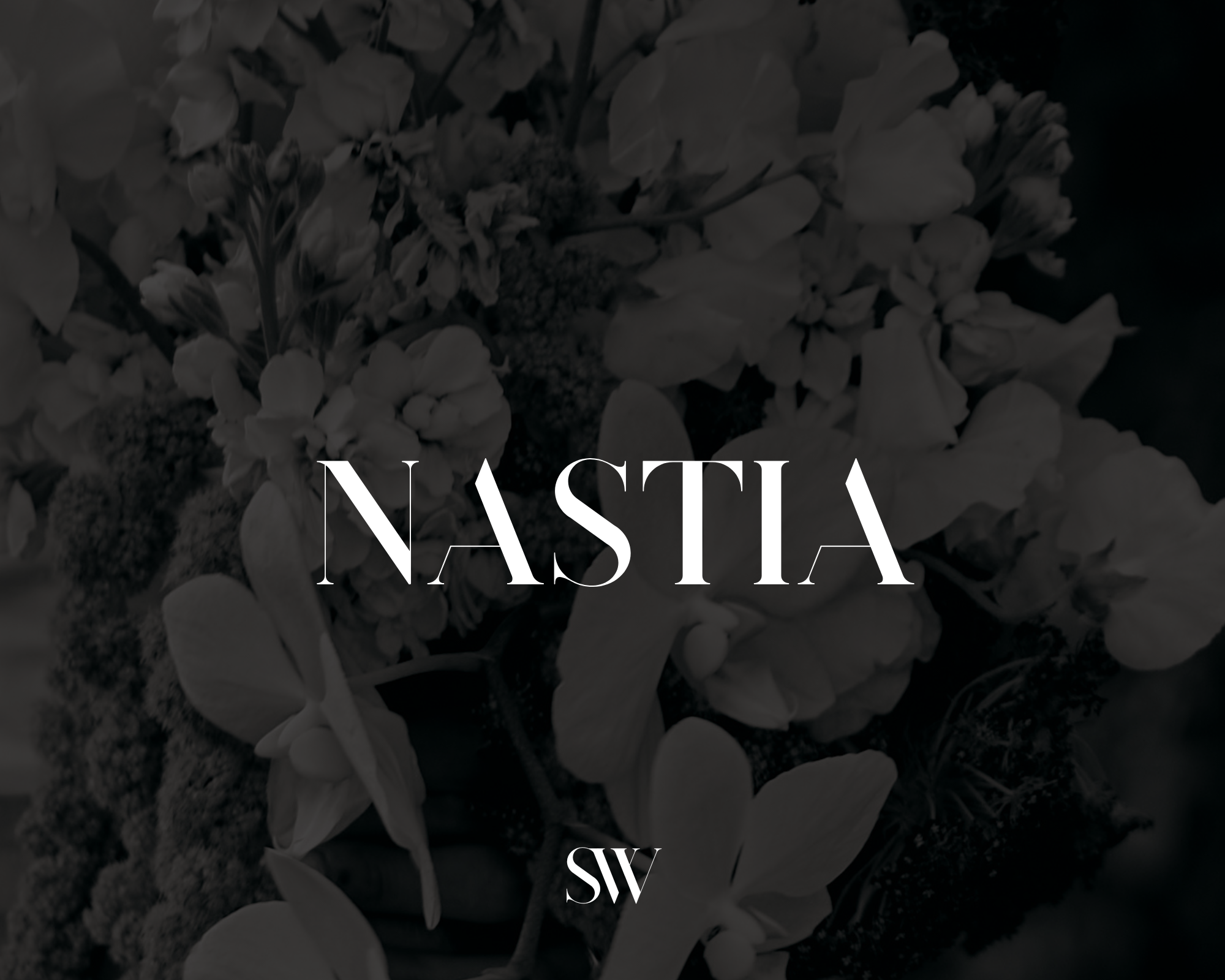 Black and white floral background with text overlay 'NASTIA' and initials 'SW'