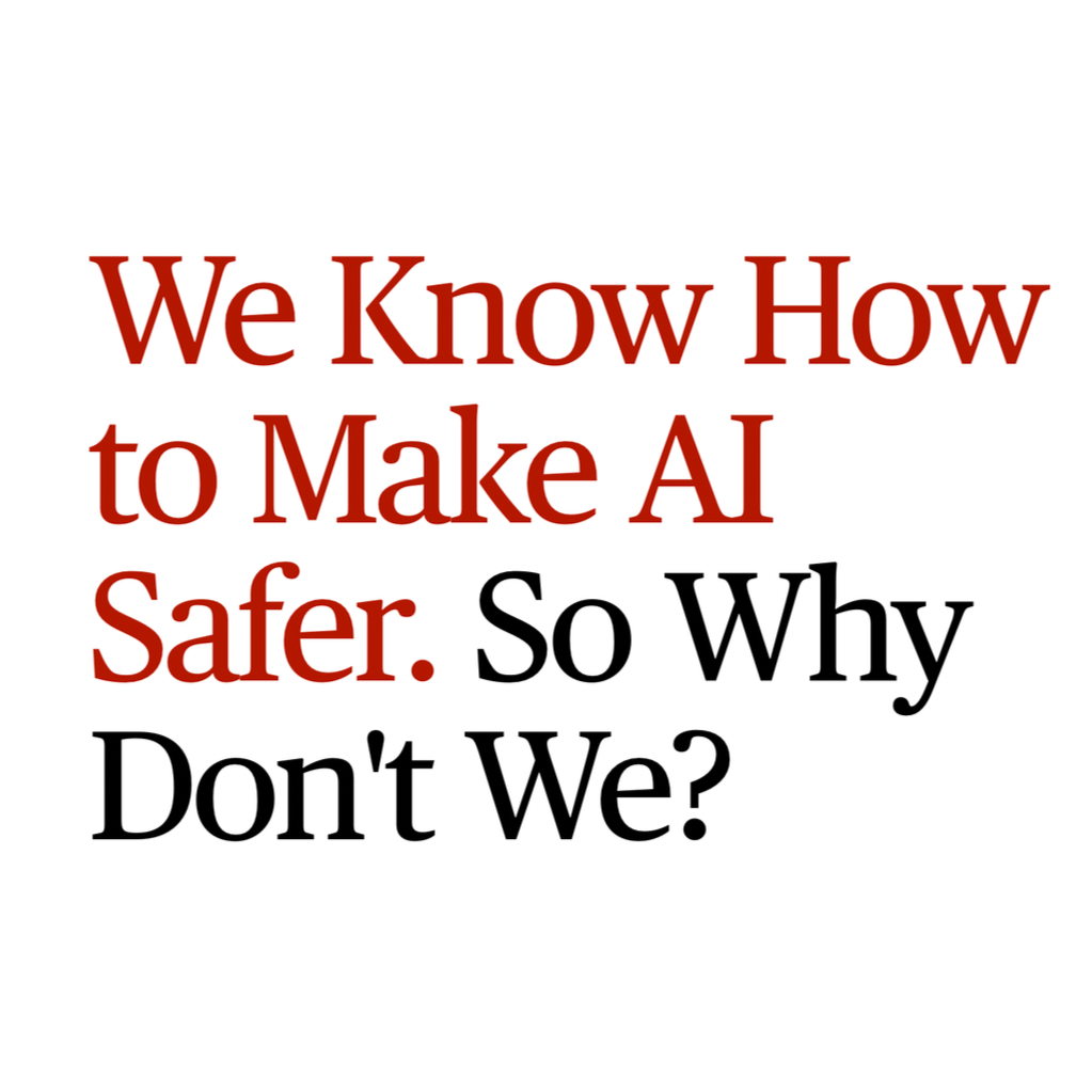 Safer AI is possible. The tools already exist — but many are not used because they slow growth and hurt engagement metrics. Our new paper argues that AI safety is not just a model problem, but an institutional one.
