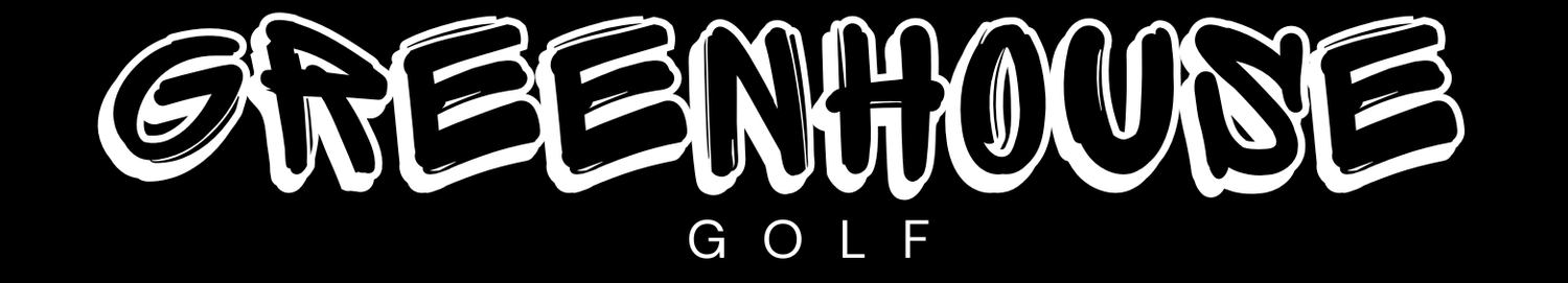 Greenhouse Golf