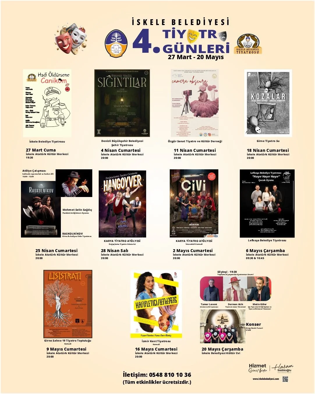 İskele Belediyesi 4. Tiyatro Günleri, bu akşam “Hadi Öldürsene Canikom” oyunuyla başlıyor
