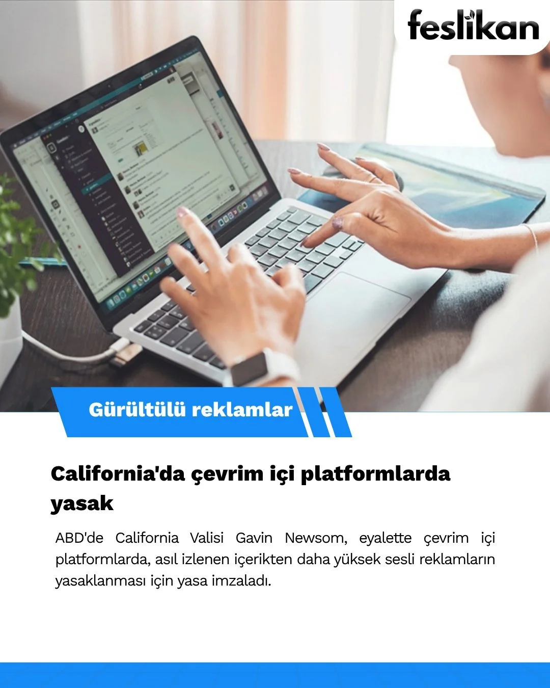 ABD'de California Valisi Gavin Newsom, eyalette &ccedil;evrim i&ccedil;i platformlarda, asıl izlenen i&ccedil;erikten daha y&uuml;ksek sesli reklamların yasaklanması i&ccedil;in yasa imzaladı. https://www.feslikan.com/haberler/9t77x0qvp6gqorf01lv3se7