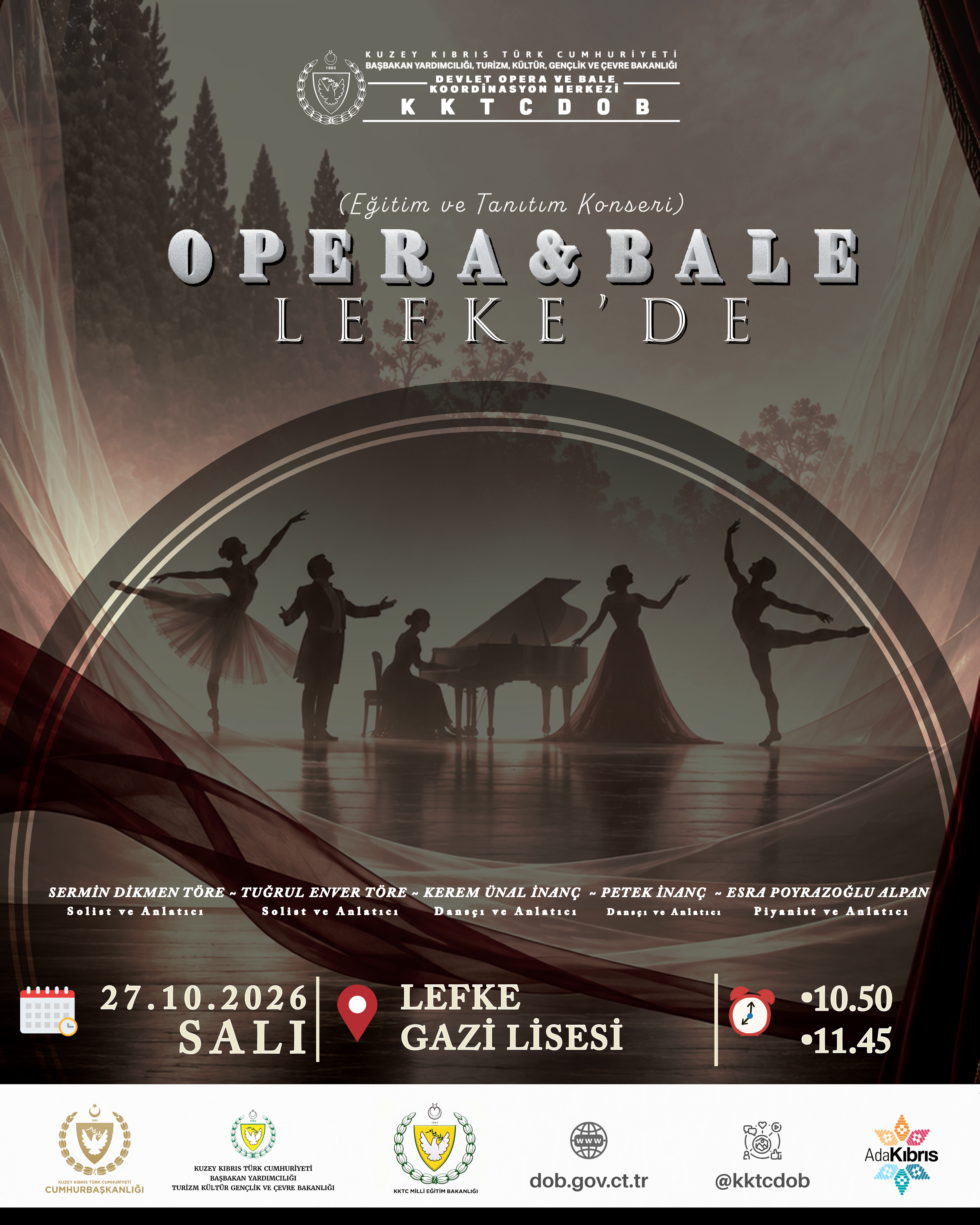 Opera ve bale sanatı Lefke Gazi Lisesi’nde öğrencilerle buluşacak