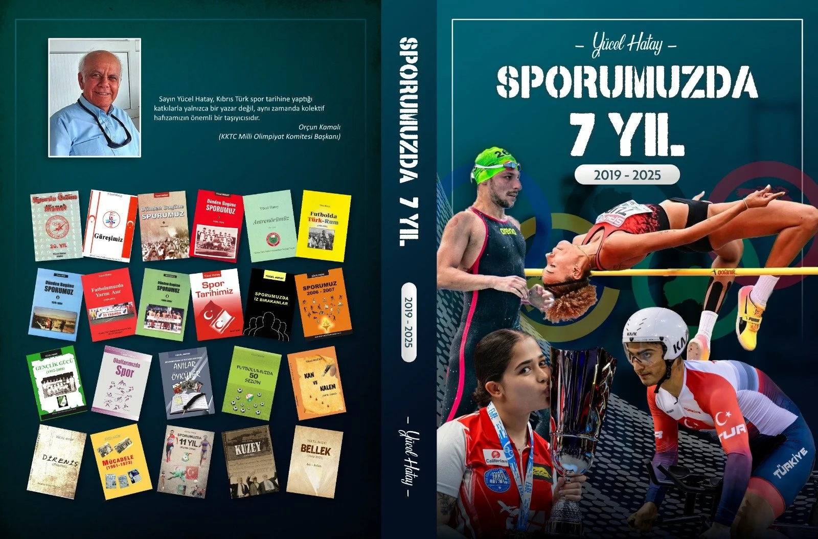 Yücel Hatay, “Sporumuzda 7 Yıl” isimli kitabını yayımladı