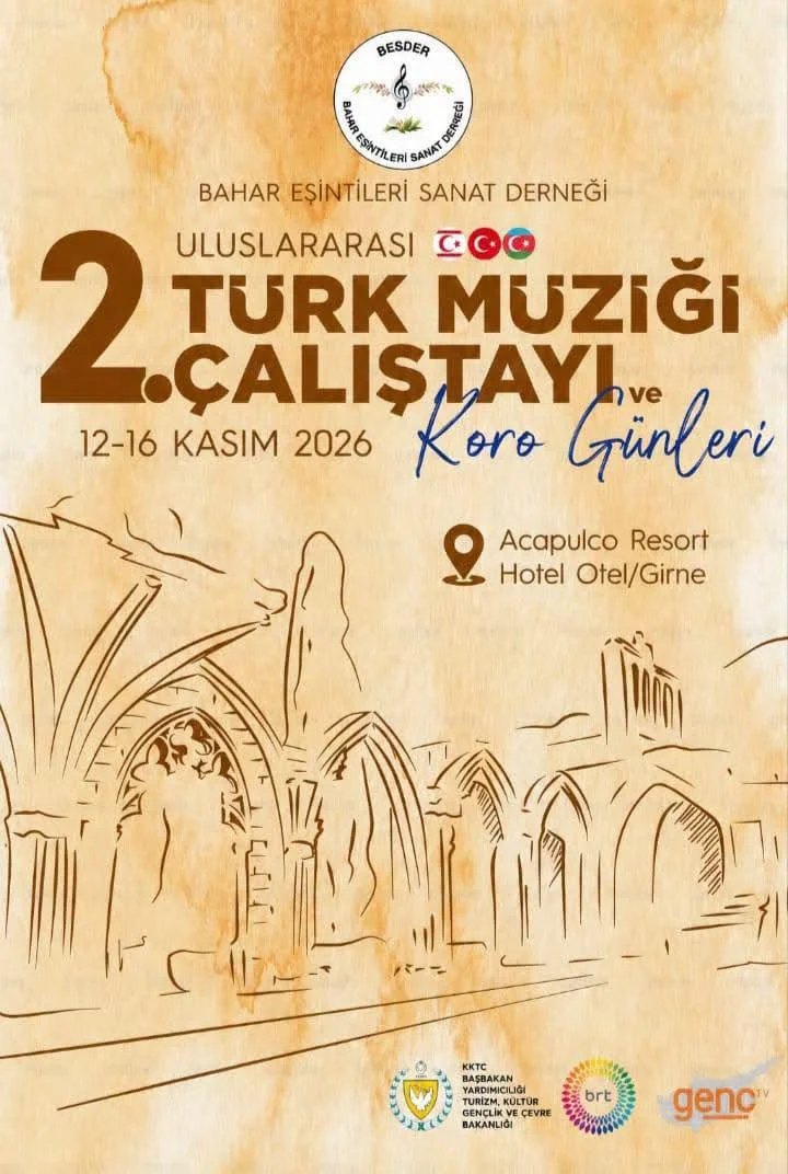 “İkinci Uluslararası Türk Müziği Çalıştayı ve Koro Günleri”, 12–16 Kasım’da Girne'de yapılacak