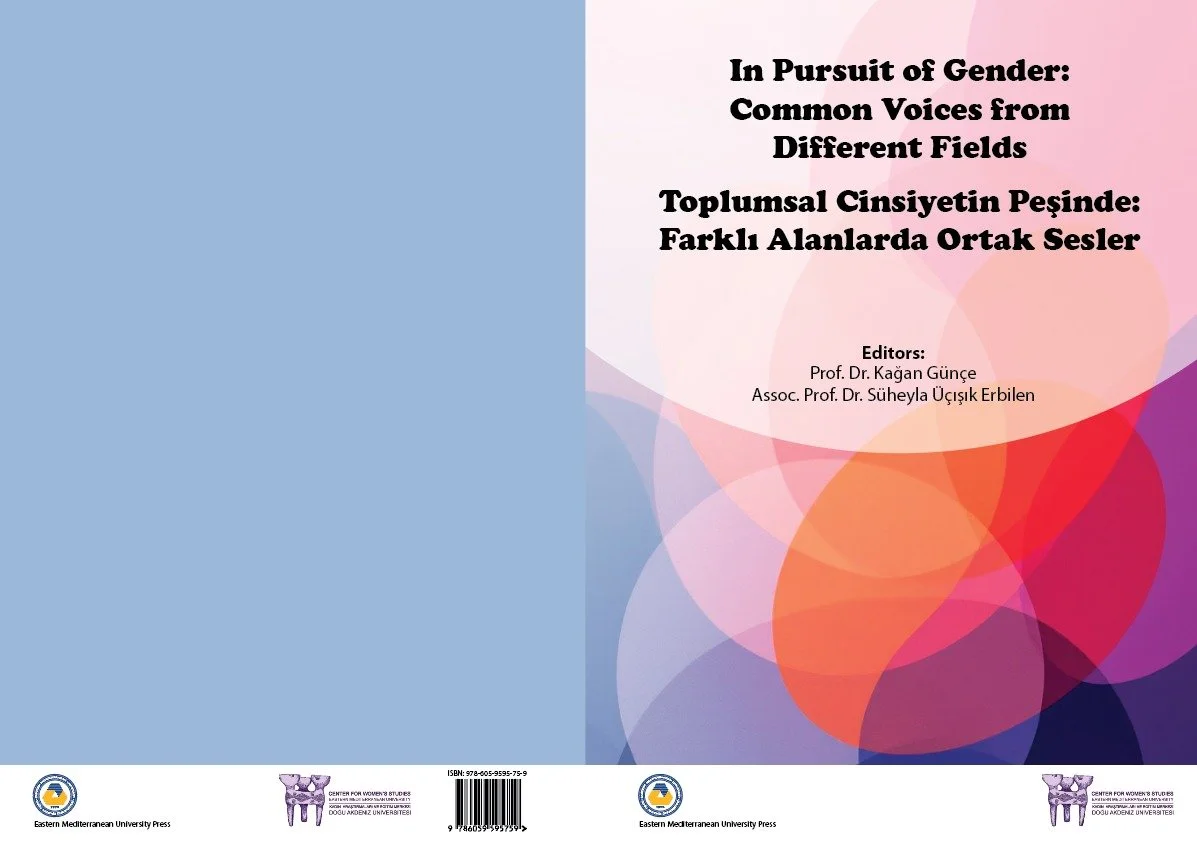 “Toplumsal Cinsiyetin Peşinde: Farklı Alanlarda Ortak Sesler” kitabı yayımlandı