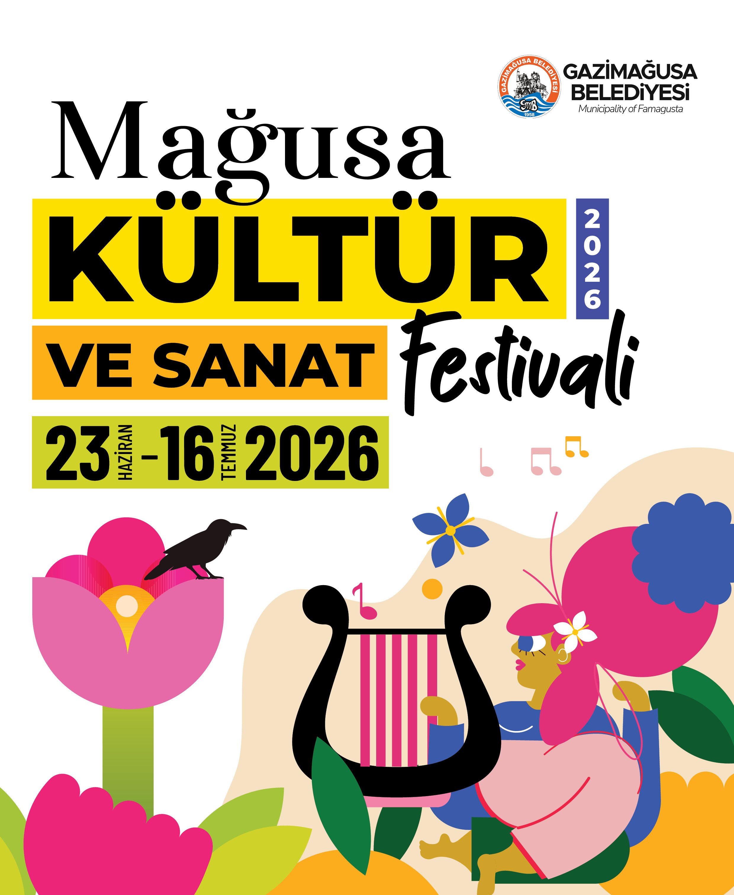 26. Uluslararası Mağusa Kültür Sanat Festivali 23 Haziran Salı akşamı başlıyor
