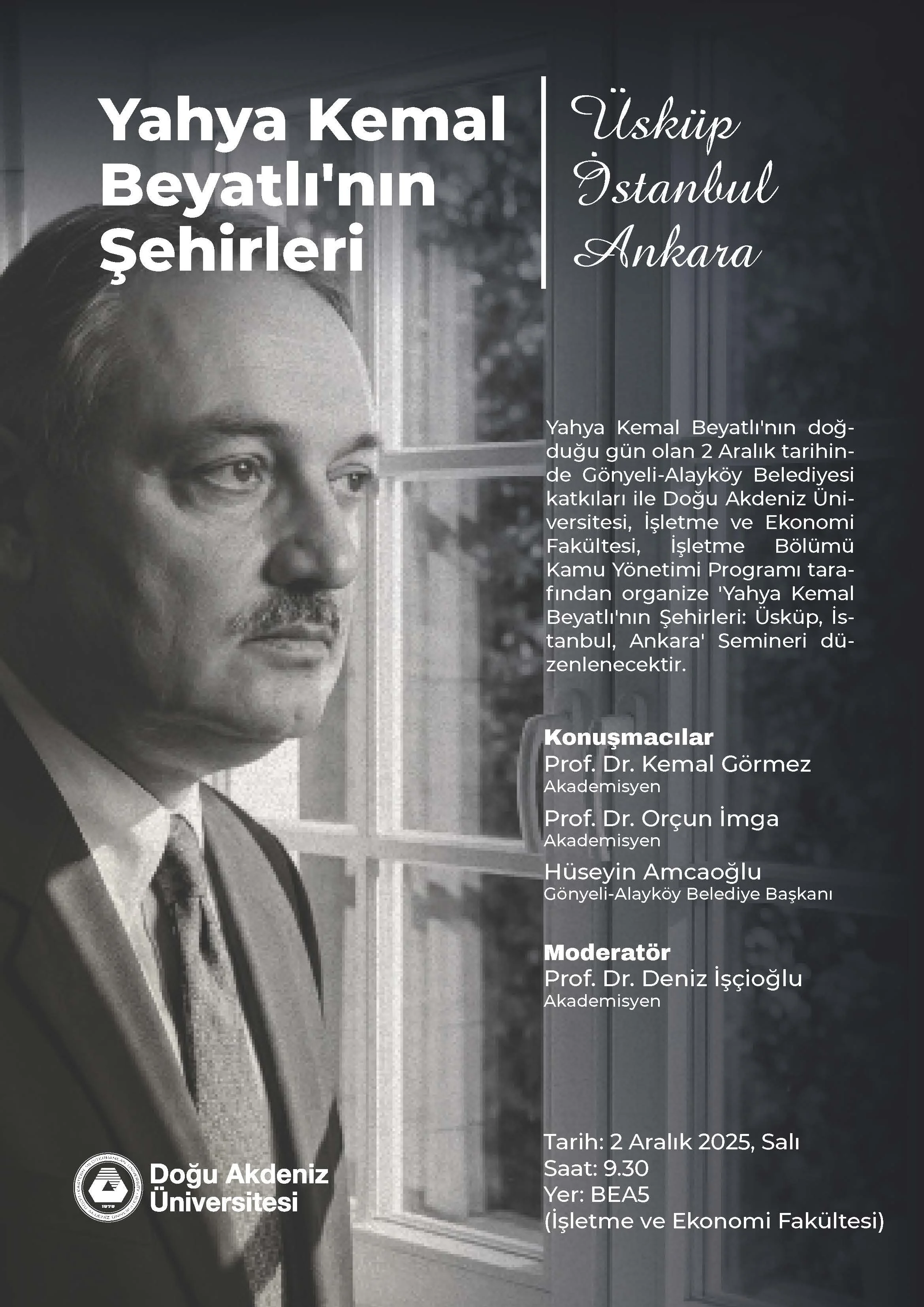 DAÜ’de Yahya Kemal Beyatlı anısına seminer düzenleniyor