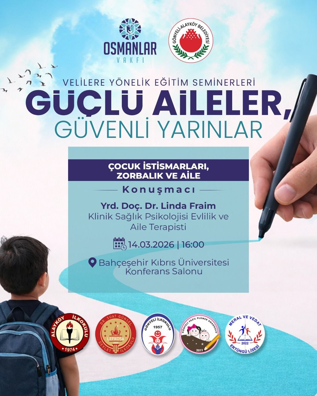 Güçlü Aileler, Güvenli Yarınlar Seminer Serisi’nin üçüncü buluşması yarın gerçekleştiriliyor