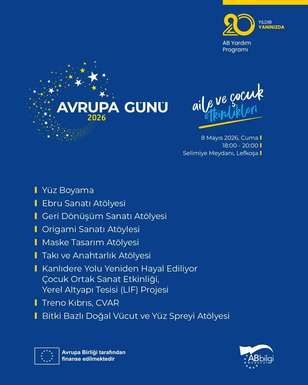 Avrupa Günü 2026 Selimiye Meydanı’nda kutlanacak