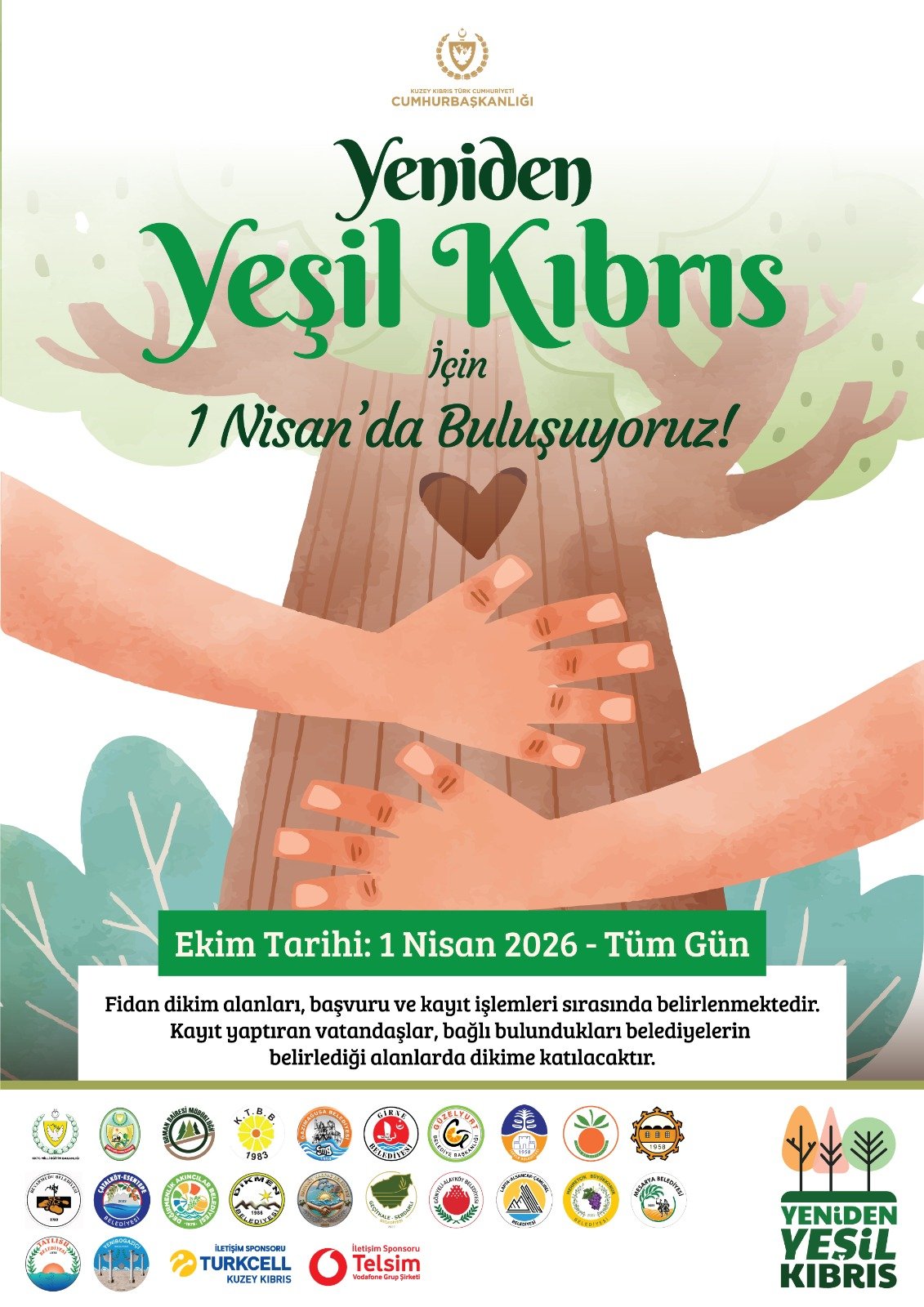 “Yeniden Yeşil Kıbrıs” etkinliği kapsamında dikilmesi planlanan fidan sayısı 14 bine ulaştı