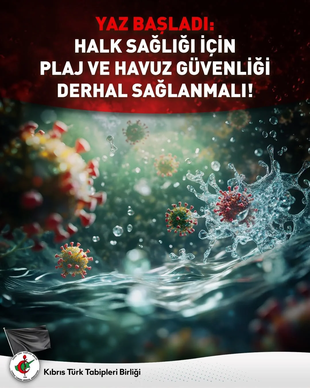 KTTB’den yetkililere çağrı: “Halk sağlığı için plaj ve havuz güvenliği derhâl sağlanmalı"
