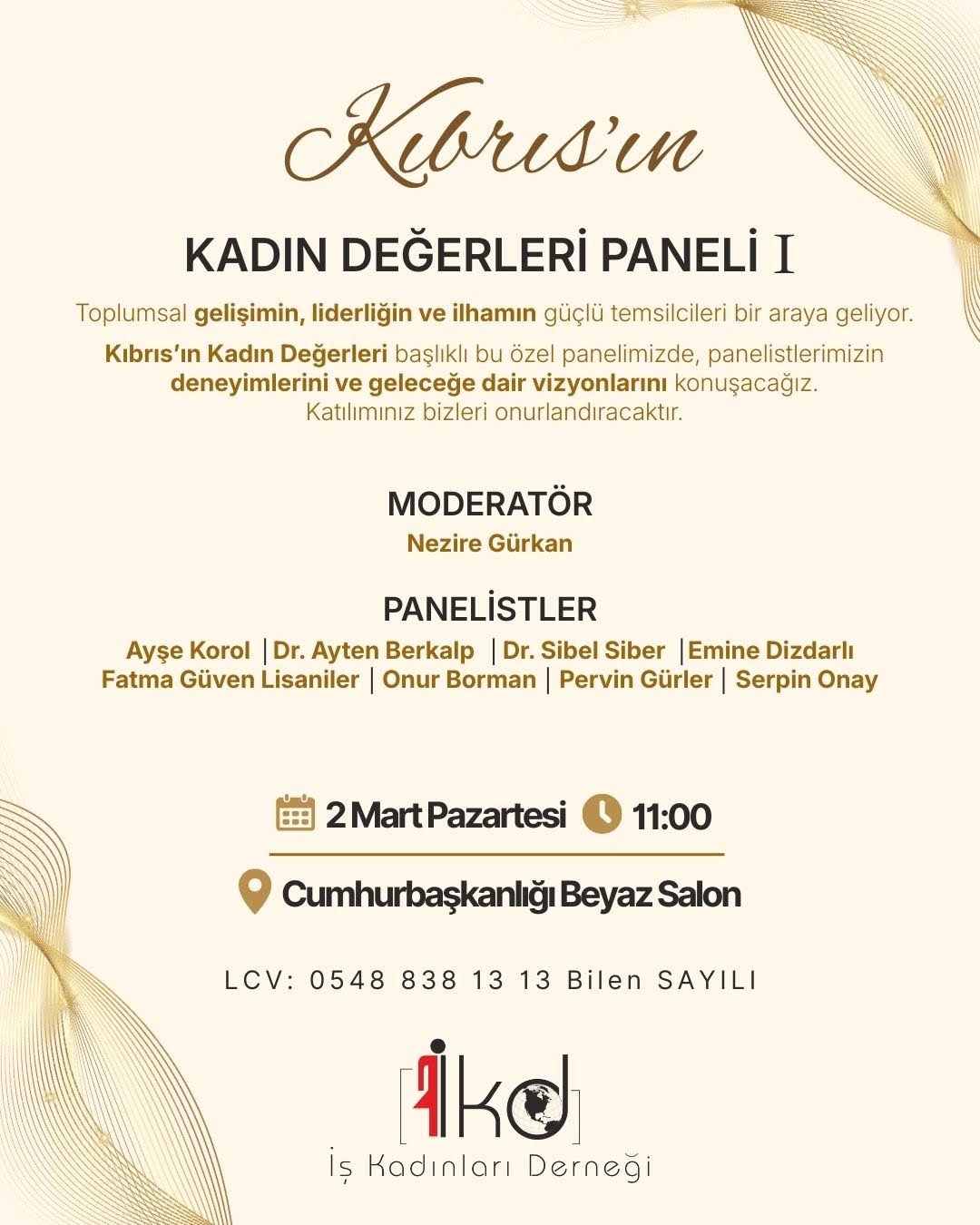 “Kıbrıs’ın Kadın Değerleri Paneli I” yapılıyor