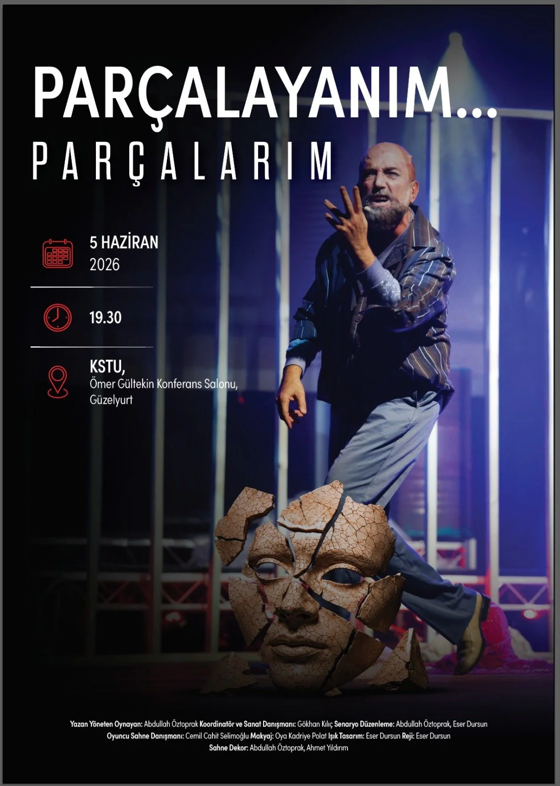 "Parçalayanım... Parçalarım" adlı tiyatro oyunu KSTU’da izleyiciyle buluşacak