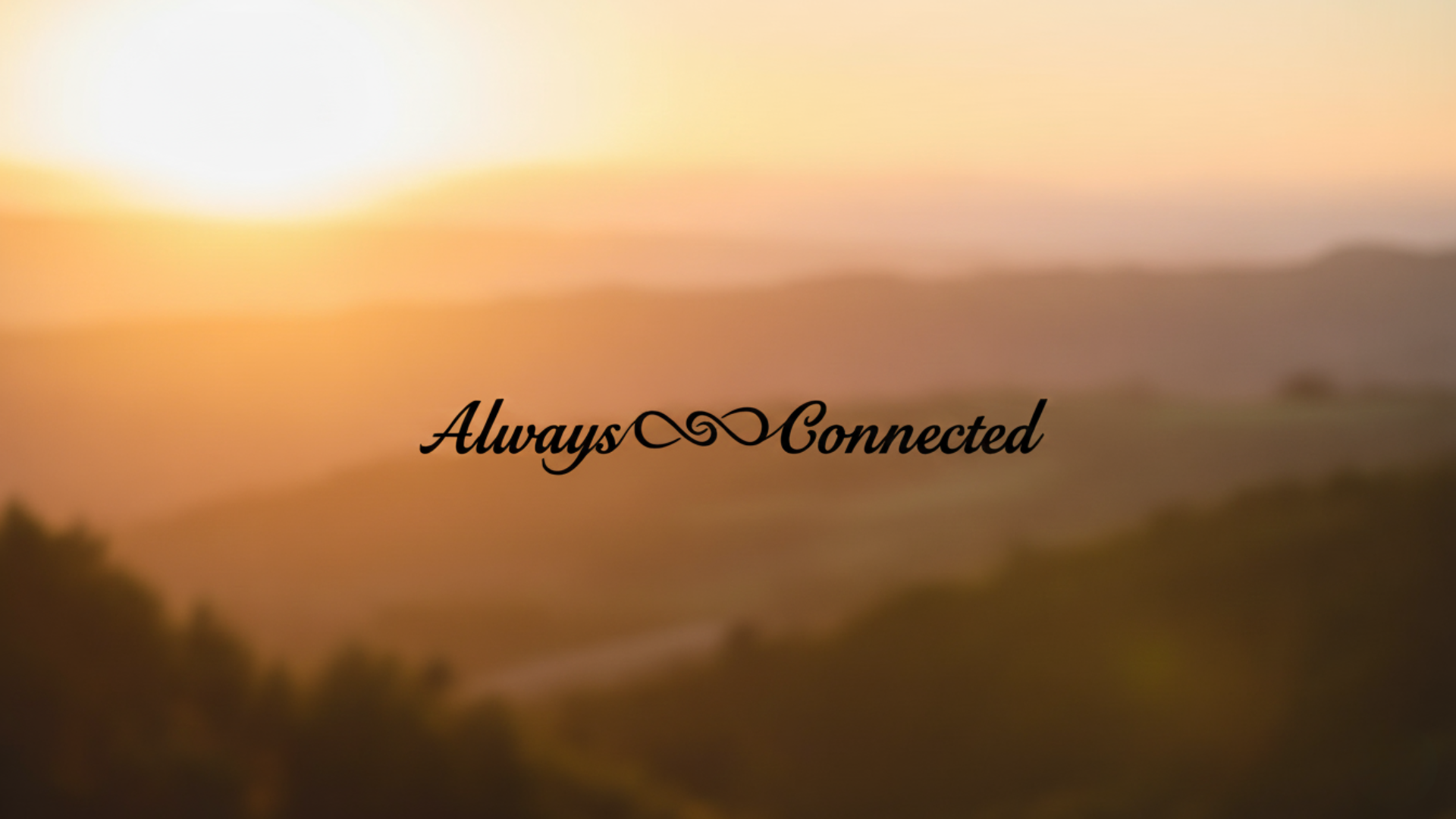 Always Connected