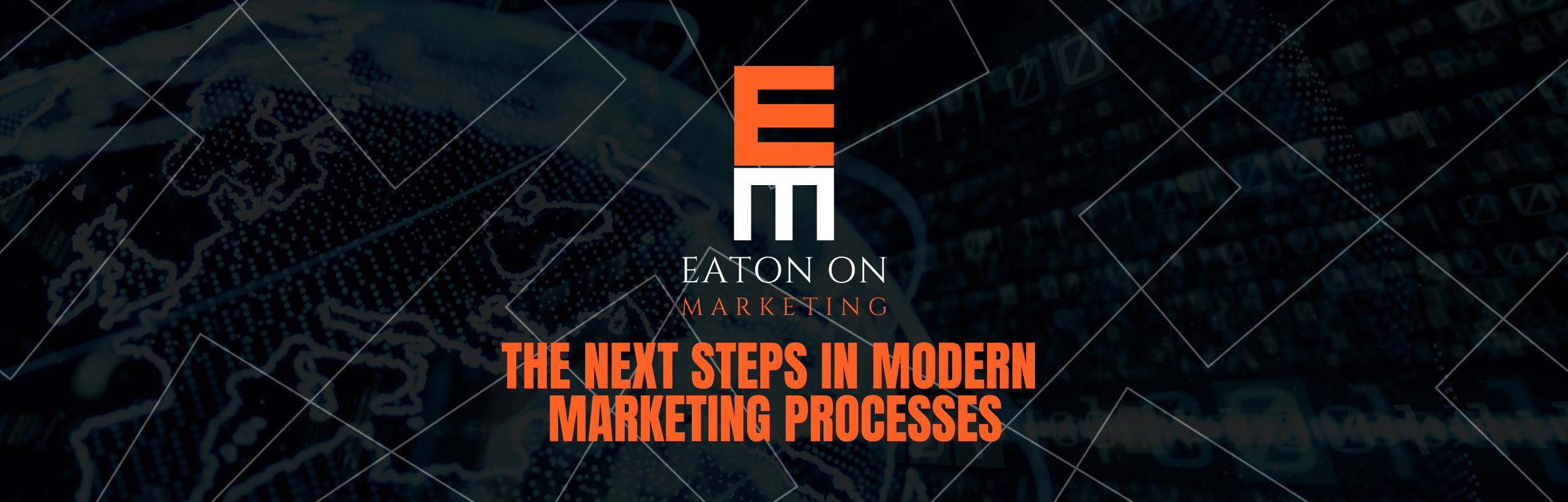 The next steps in Modern Marketing Processes