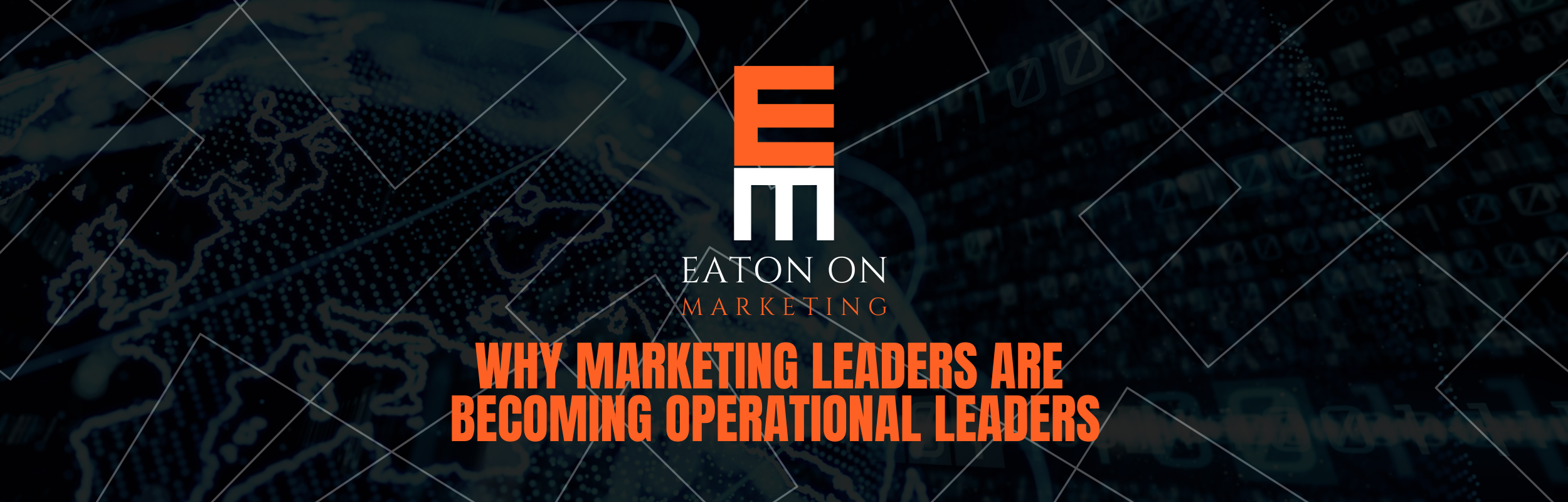 Why the Best Marketing Leaders Are Becoming Operational Leaders