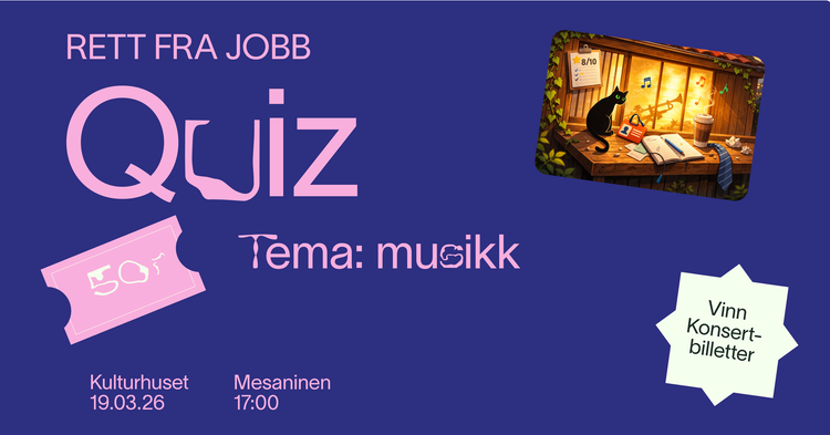 Rett fra jobb QUIZ