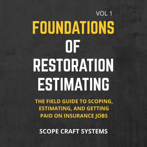 Foundations Of Restoration Estimating
