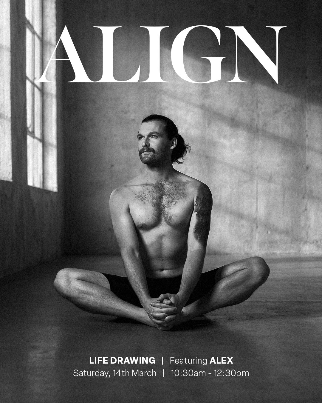 Saturday, 14th March - Life Drawing: Align. Model: Alex