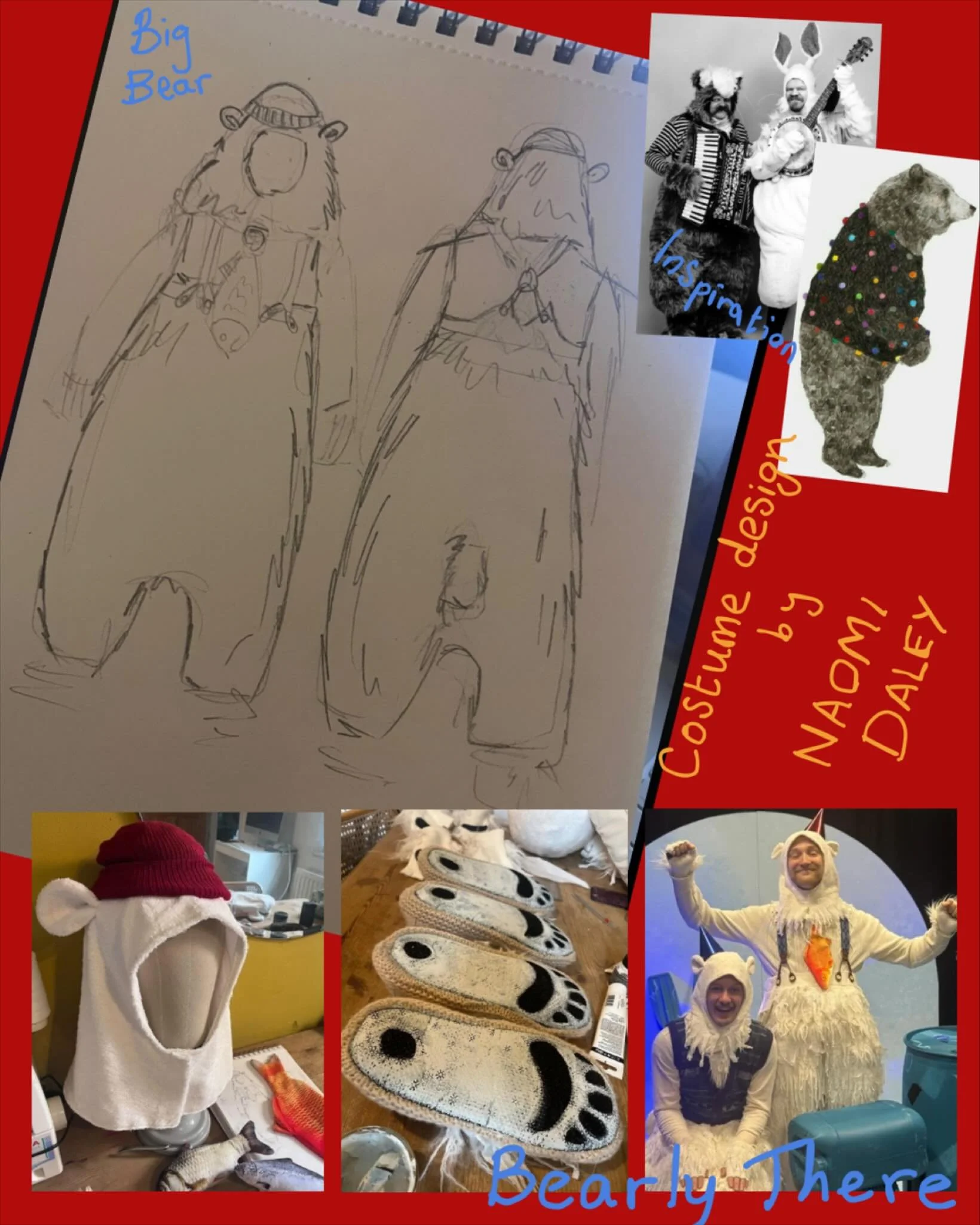 Bearly There Costume Design

From initial idea to fully designed costumes by the brilliant Naomi Daley.