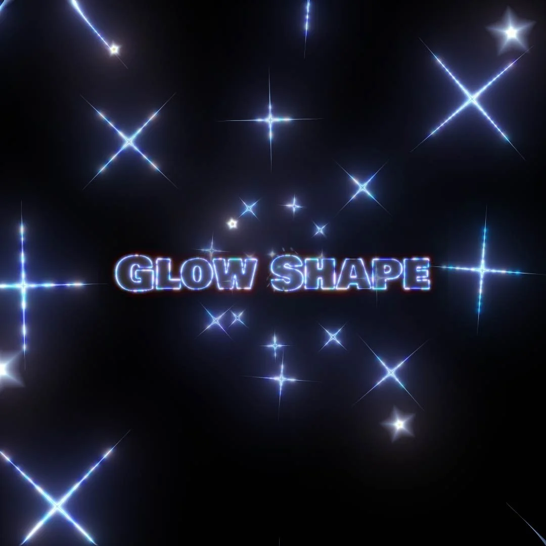 Glow Shape
